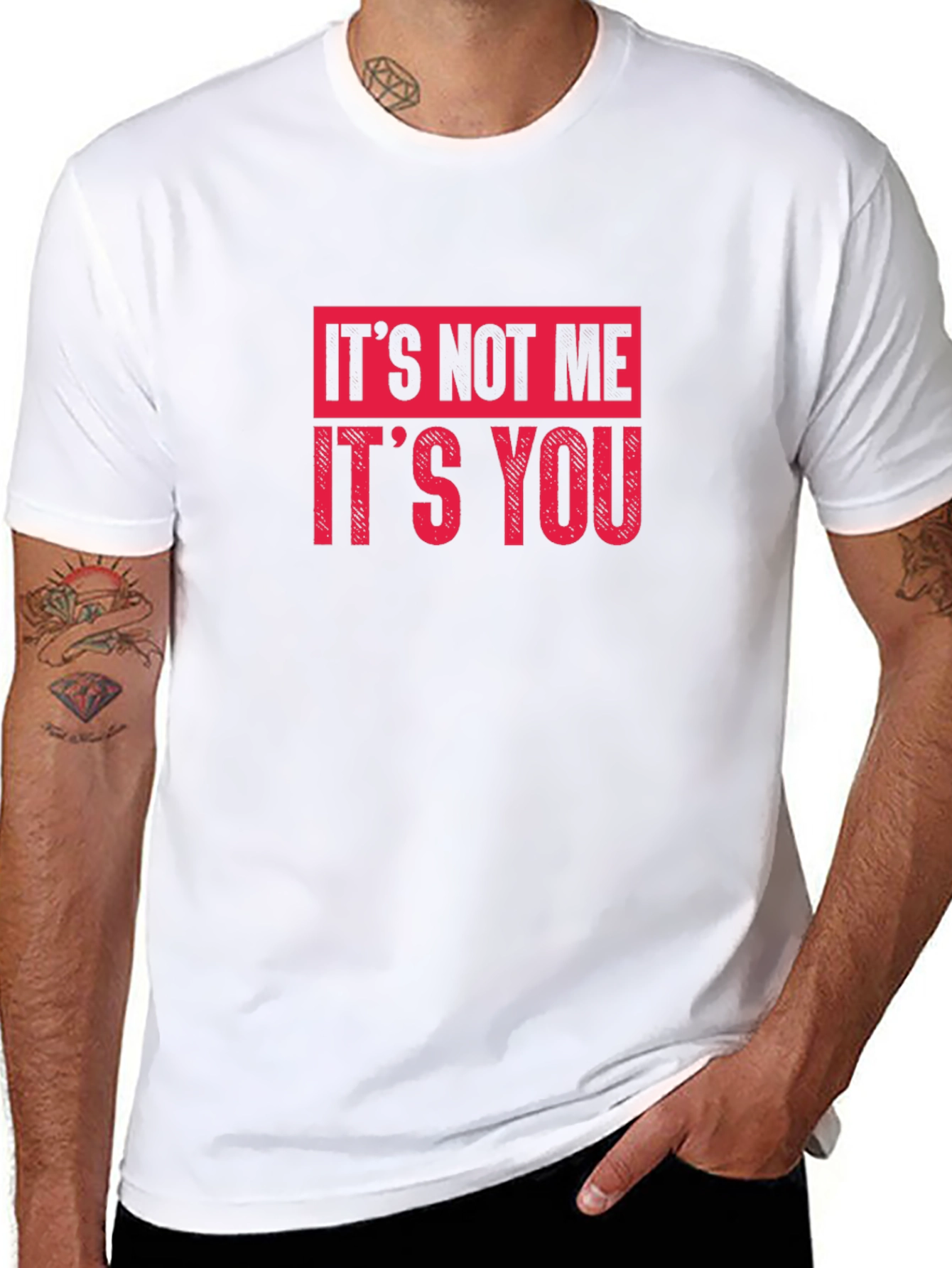 Its Not Me Its You Graphic Tee