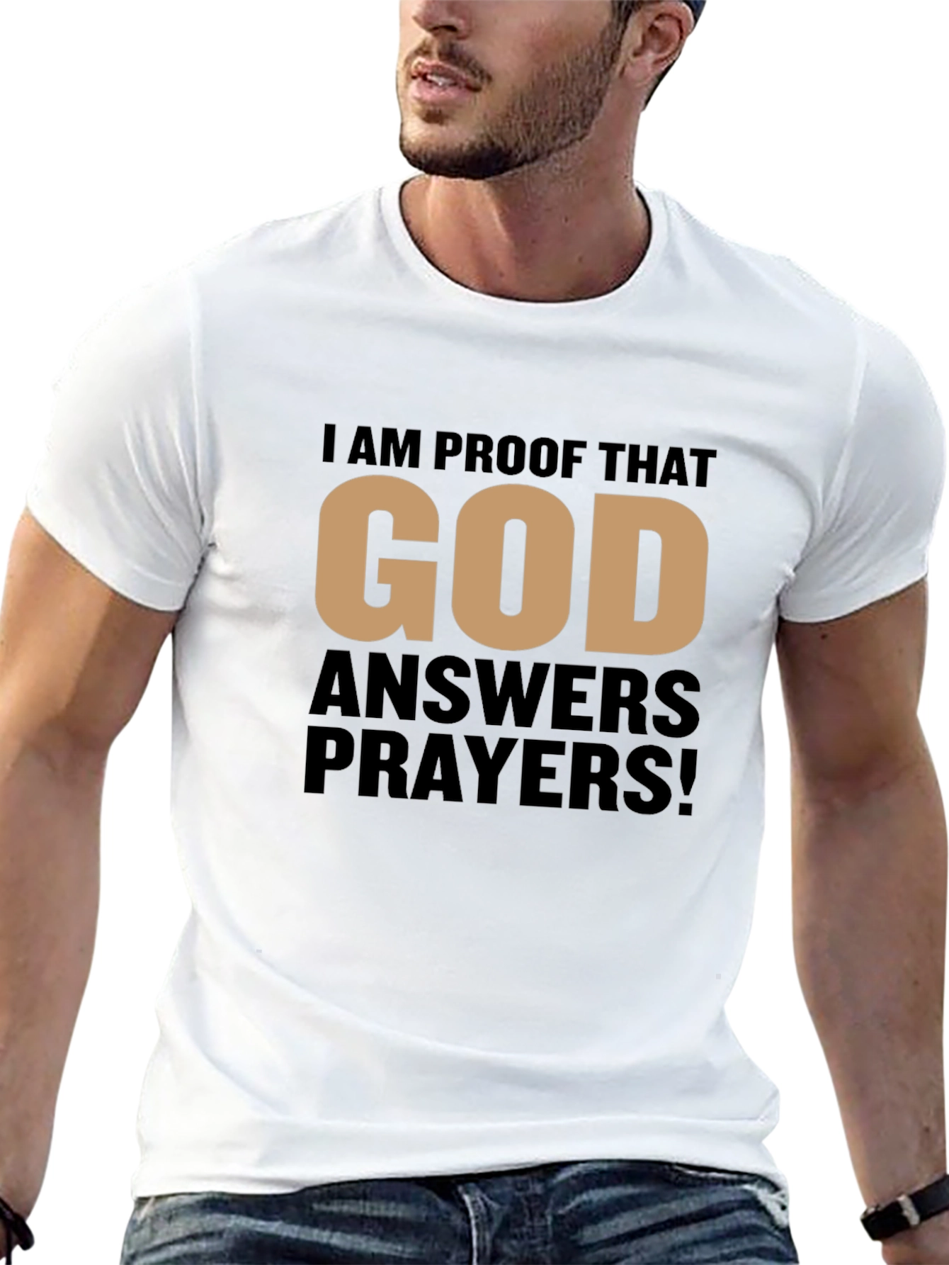 Proof That God Answers Prayers Black T-Shirt