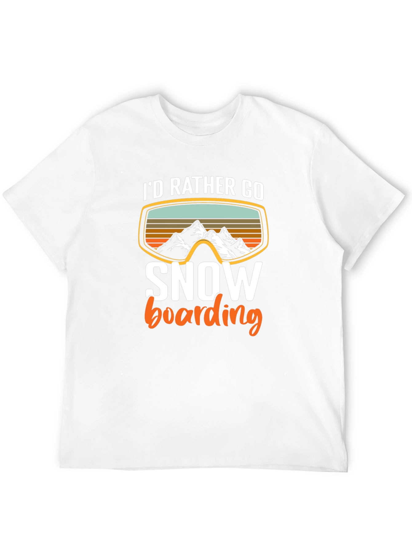 Id Rather Go Snowboarding T-Shirt