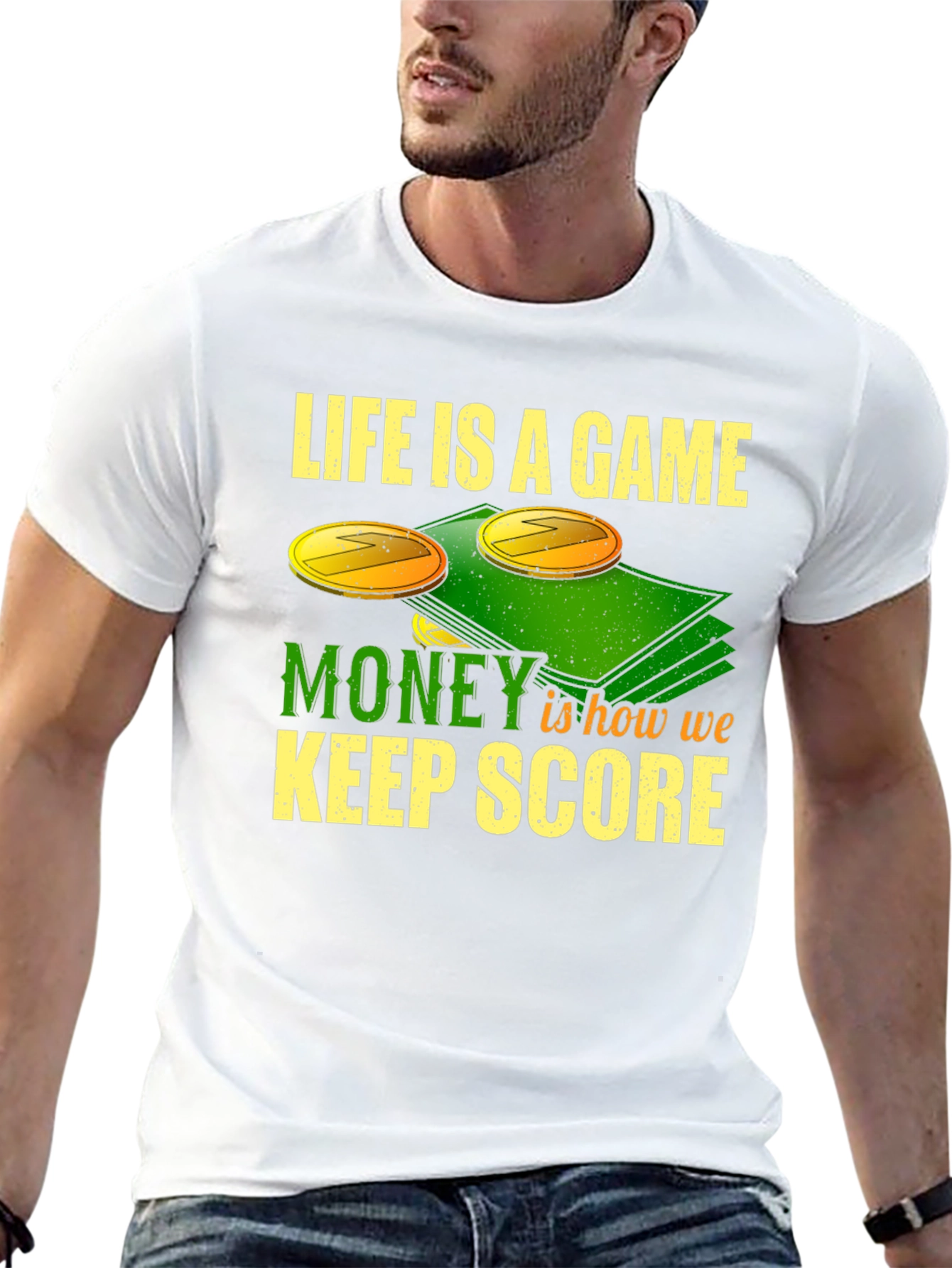 Life is a Game Money T-Shirt