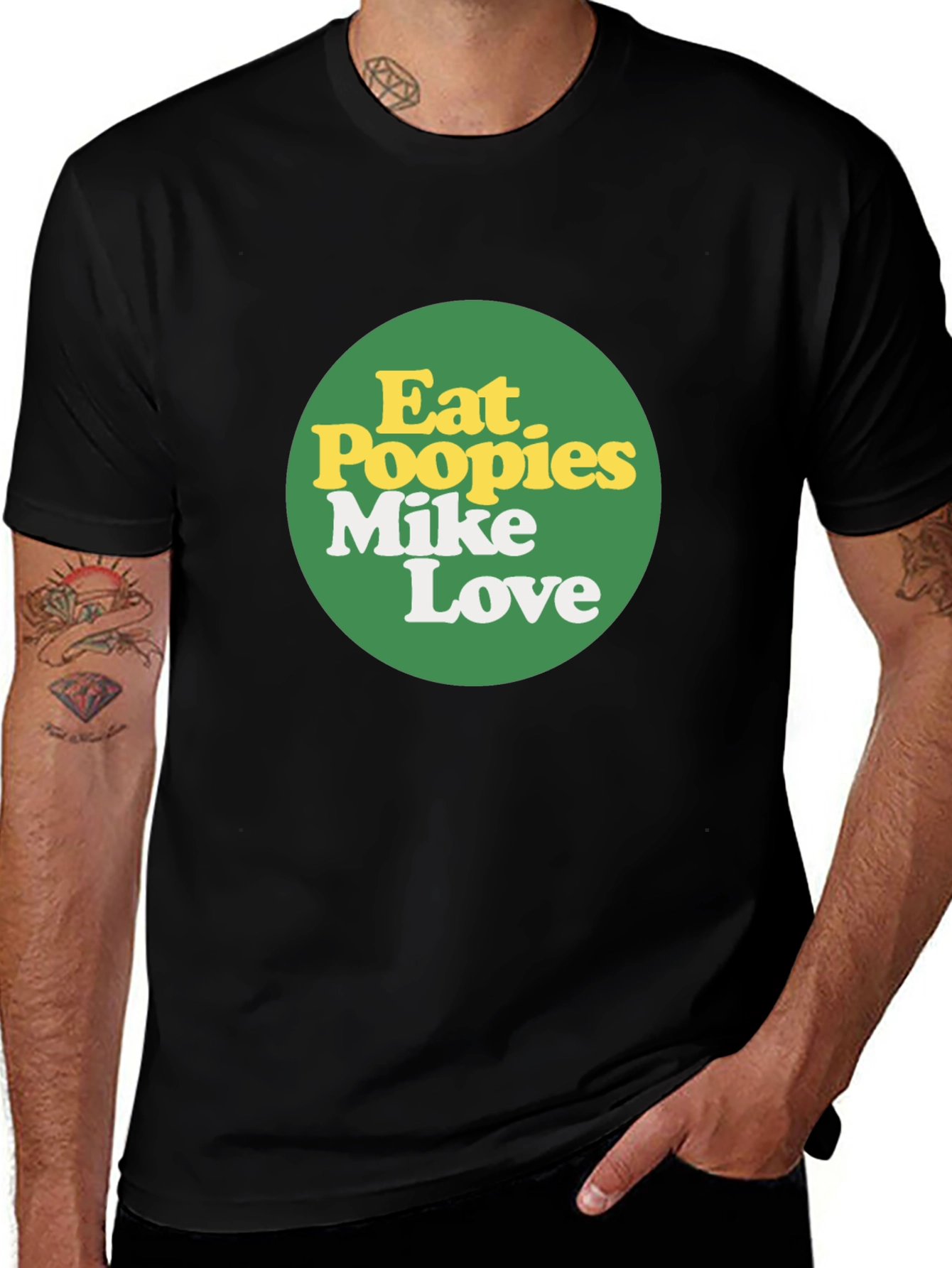 Eat Poopies Mike Love T-Shirt