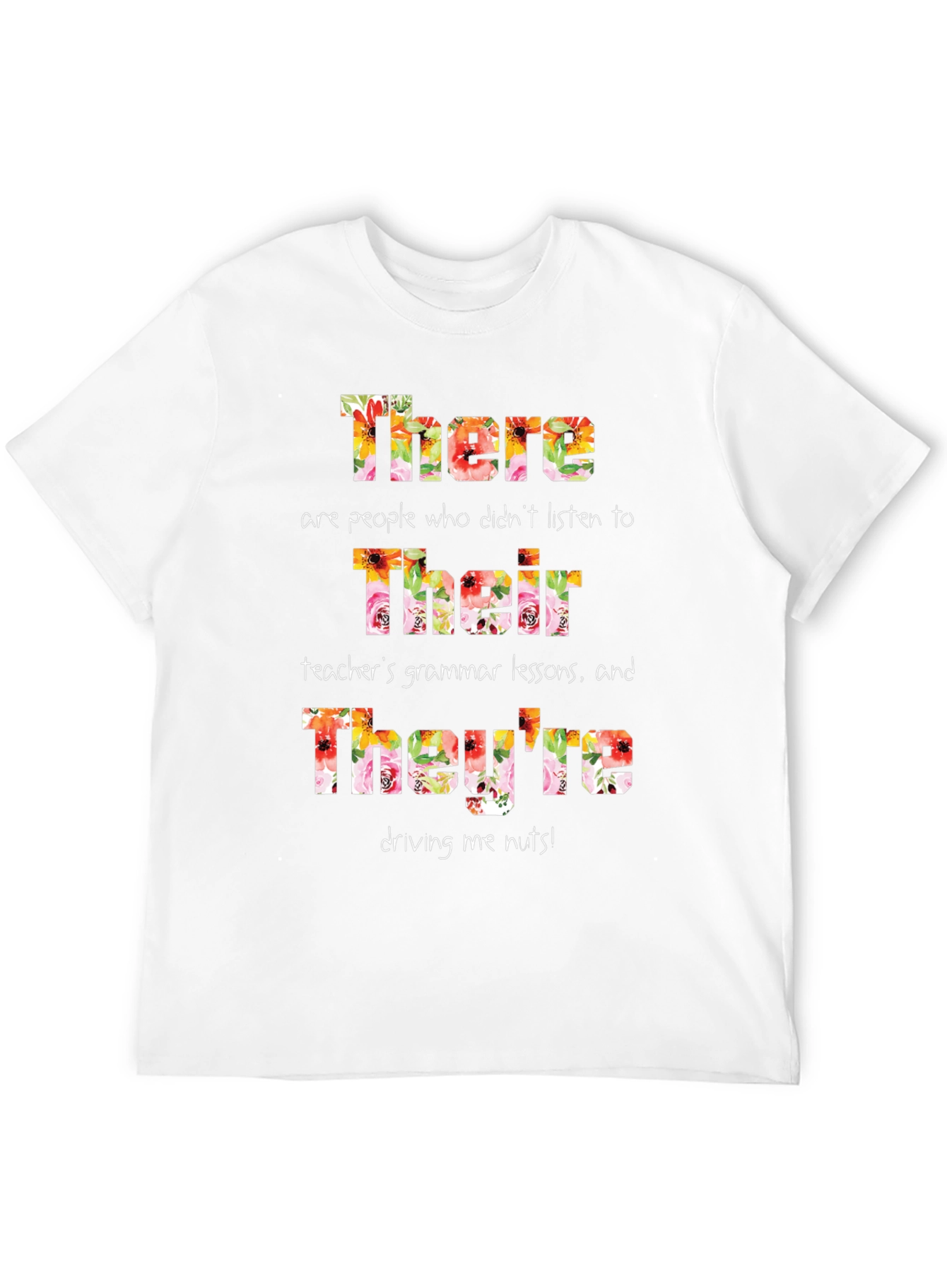 Funny Grammar T-Shirt - There Their Theyre