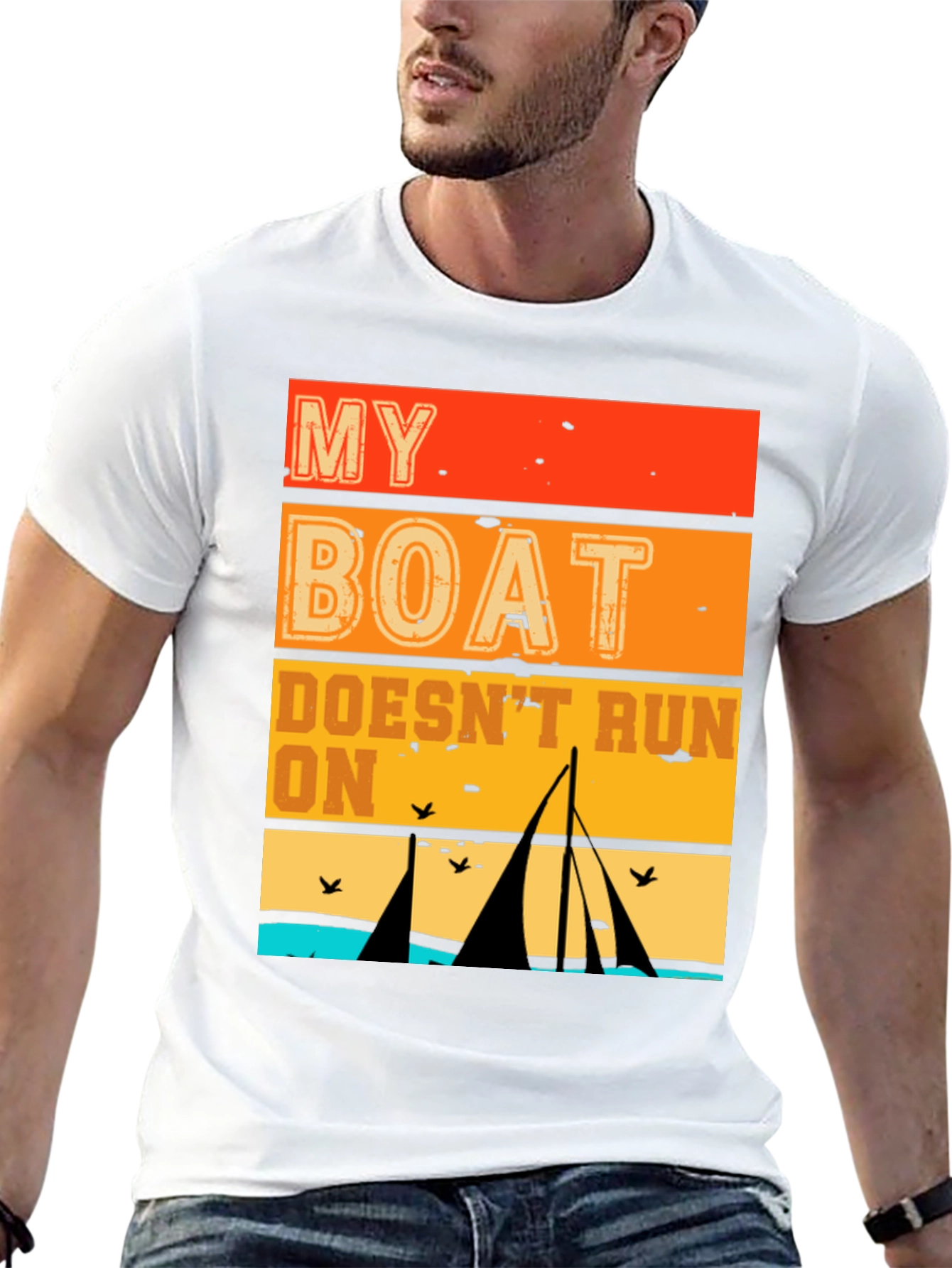 My Boat Doesnt Run On Thanks T-Shirt