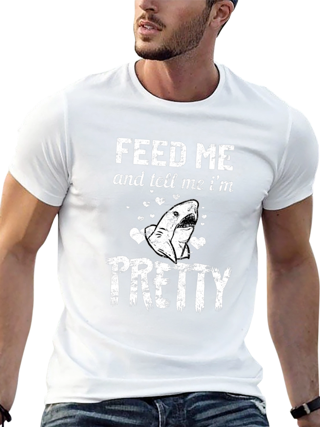 Feed Me and Tell Me Im Pretty Shark T-Shirt