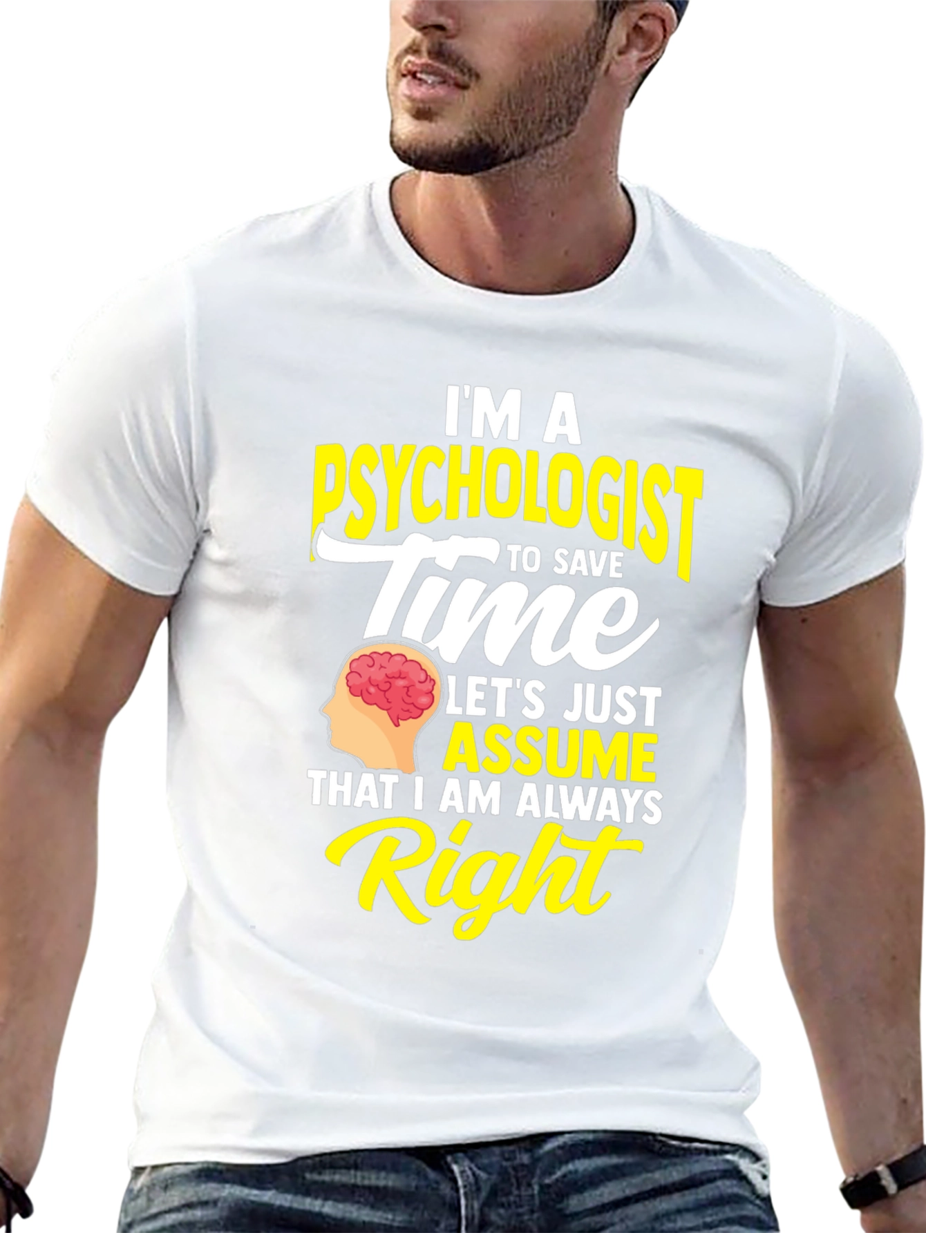 Im A Psychologist Humor Graphic T-Shirt