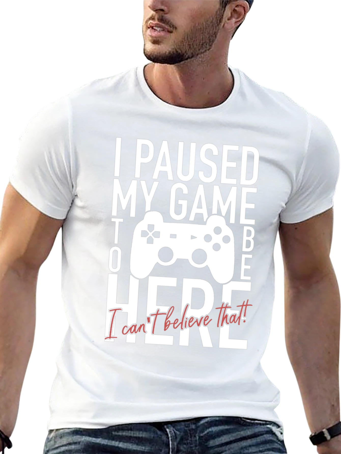 I Paused My Game to Be Here Graphic Tee