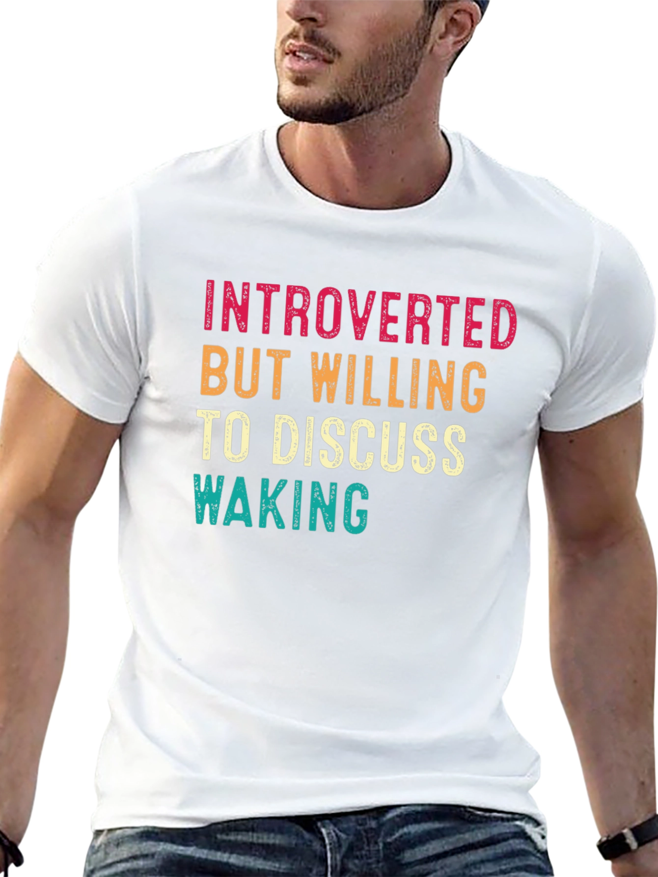 Introverted But Willing to Discuss Waking T-Shirt