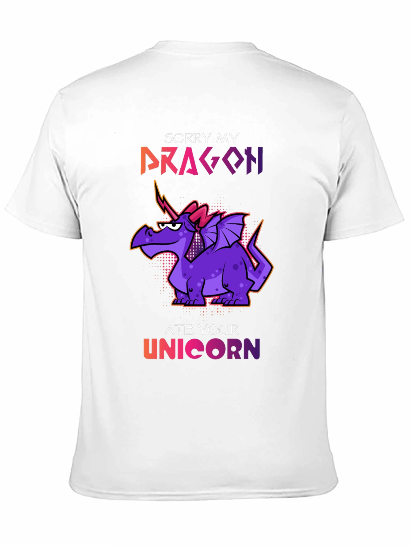 Dragon Ate Your Unicorn T-Shirt