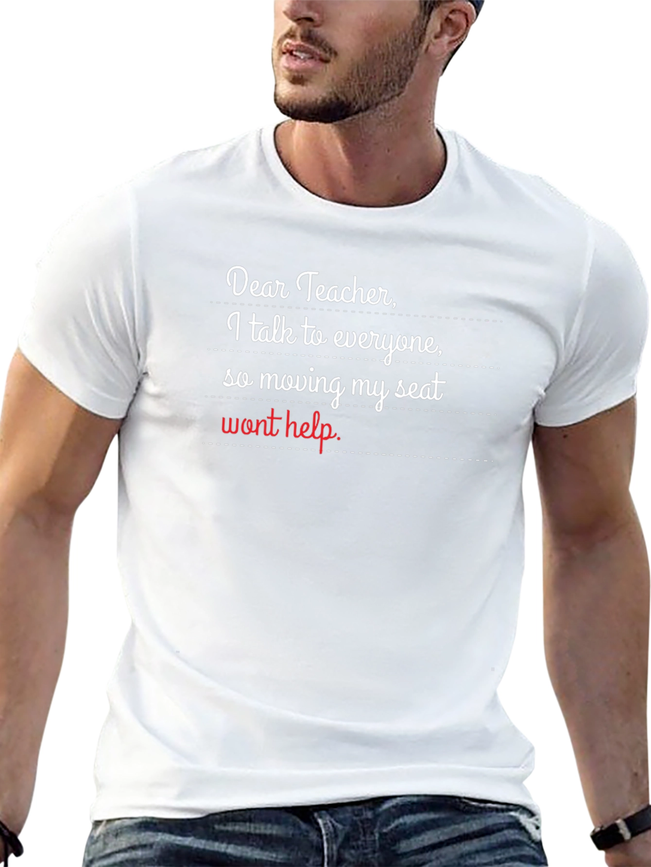 Dear Teacher Funny T-Shirt