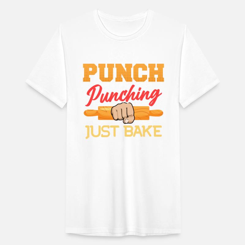 Baking Don't Punch Punching Just Bake Bread