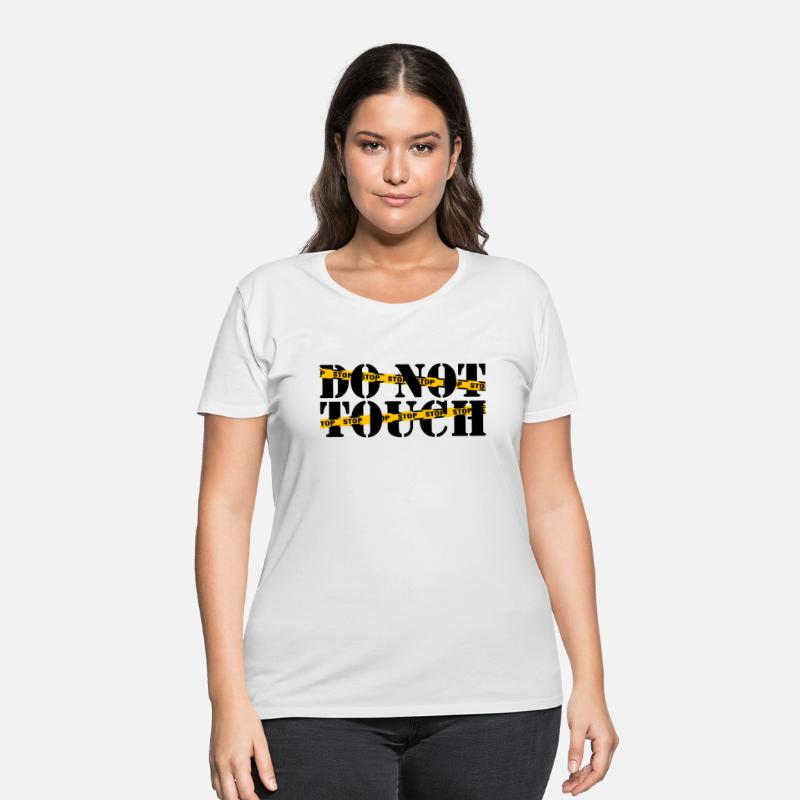 Do not touch