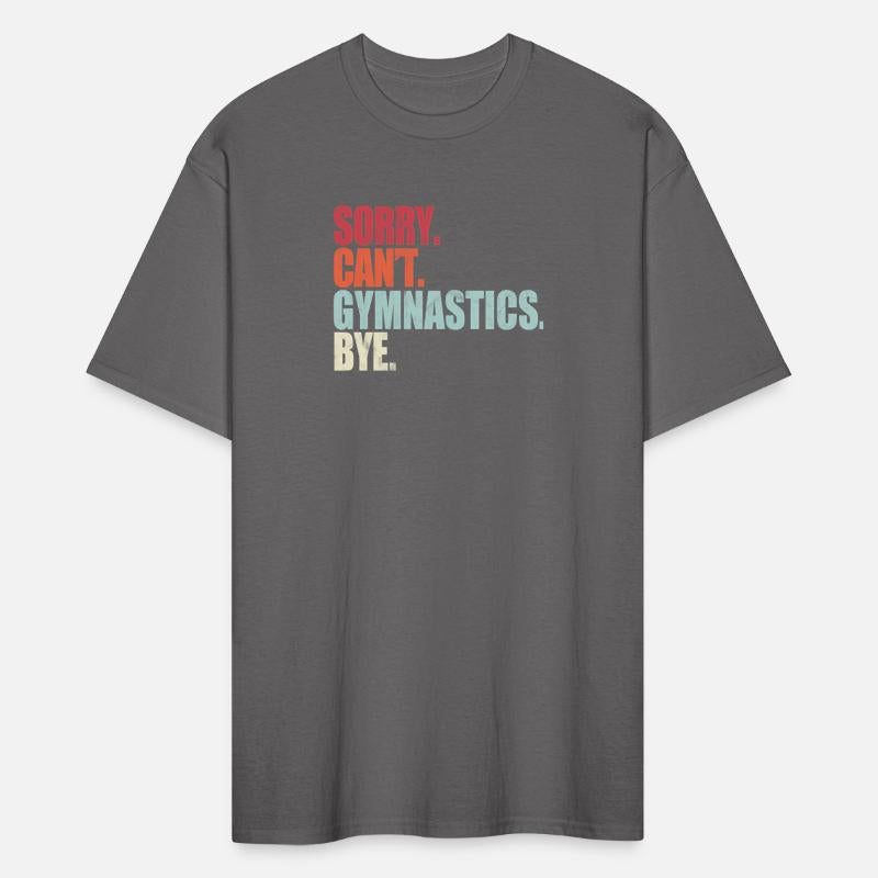 Gymnastics Sorry Can'T Gymnastics Bye