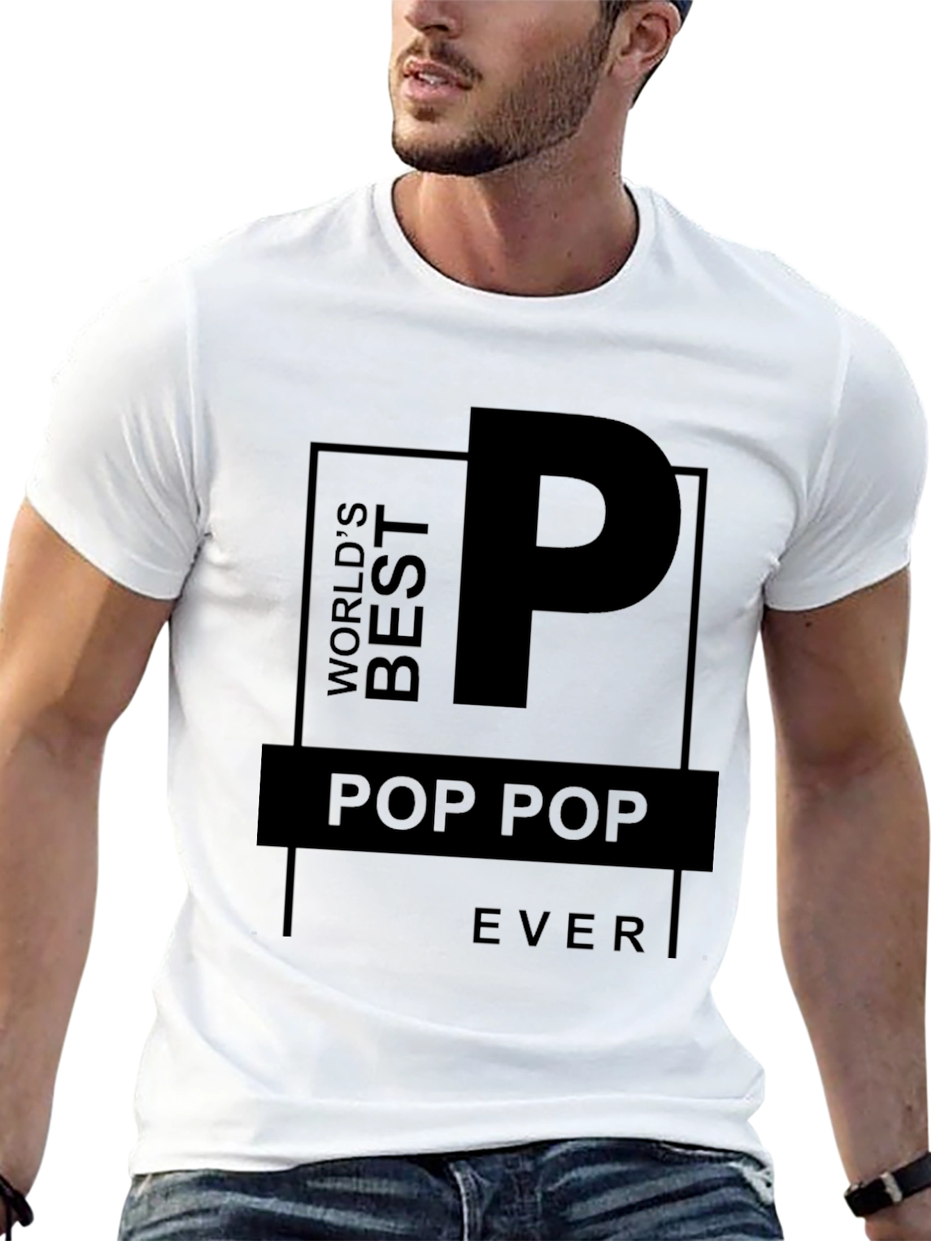 Worlds Best Pop Pop Ever T-Shirt