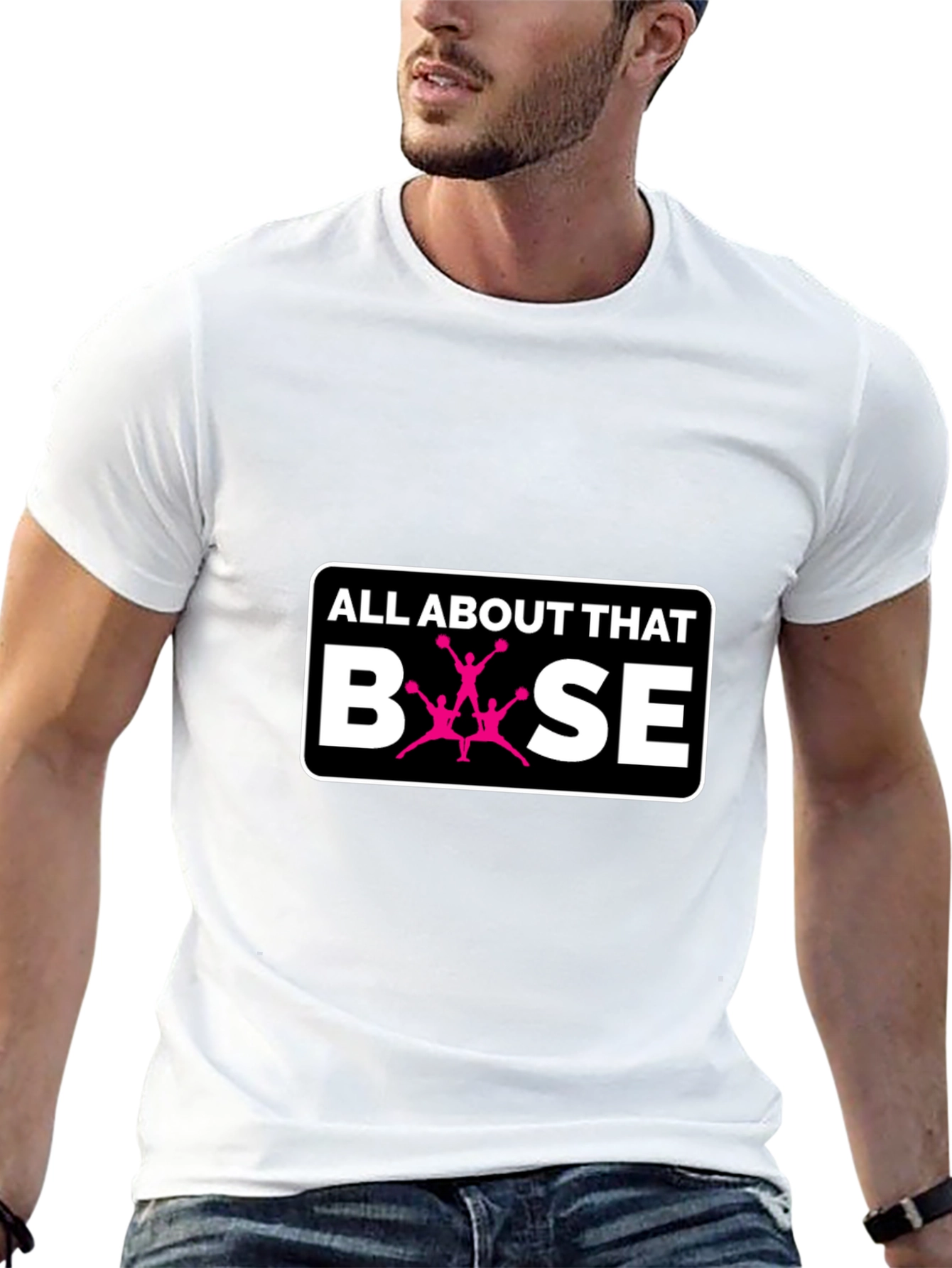 All About That Base Cheer T-Shirt