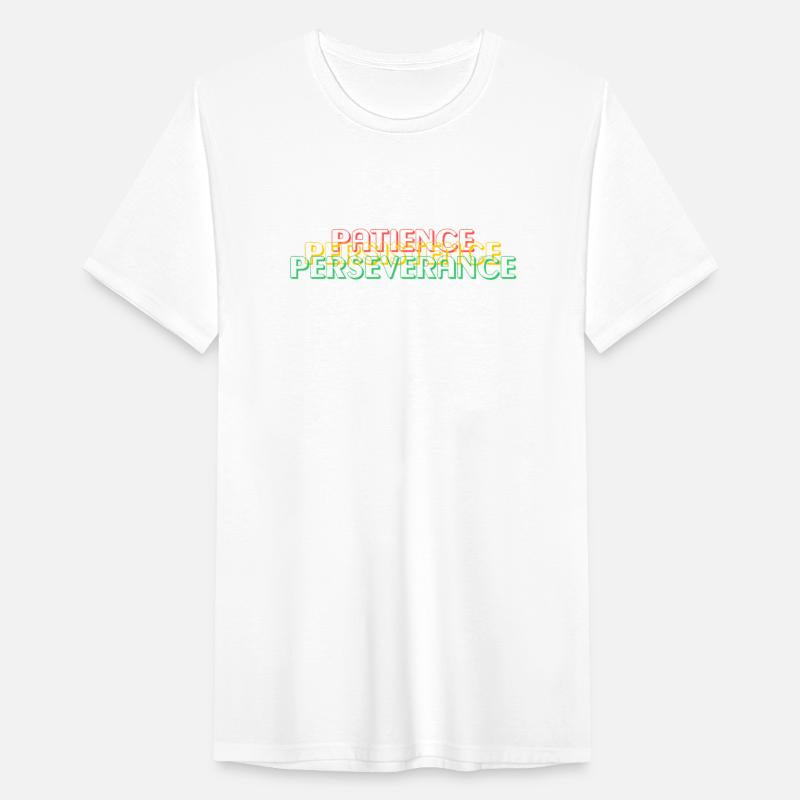 Patience Persistence Perseverance V3