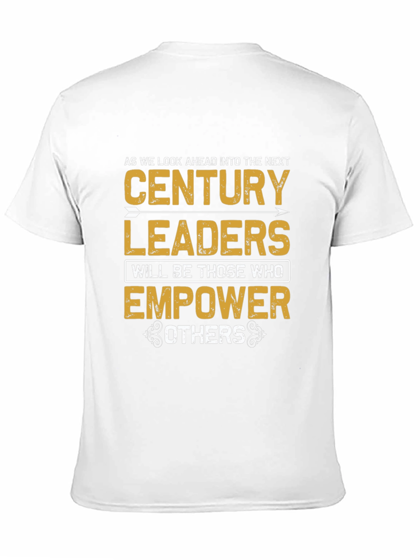 Empower Others T-Shirt - Leadership Century Design