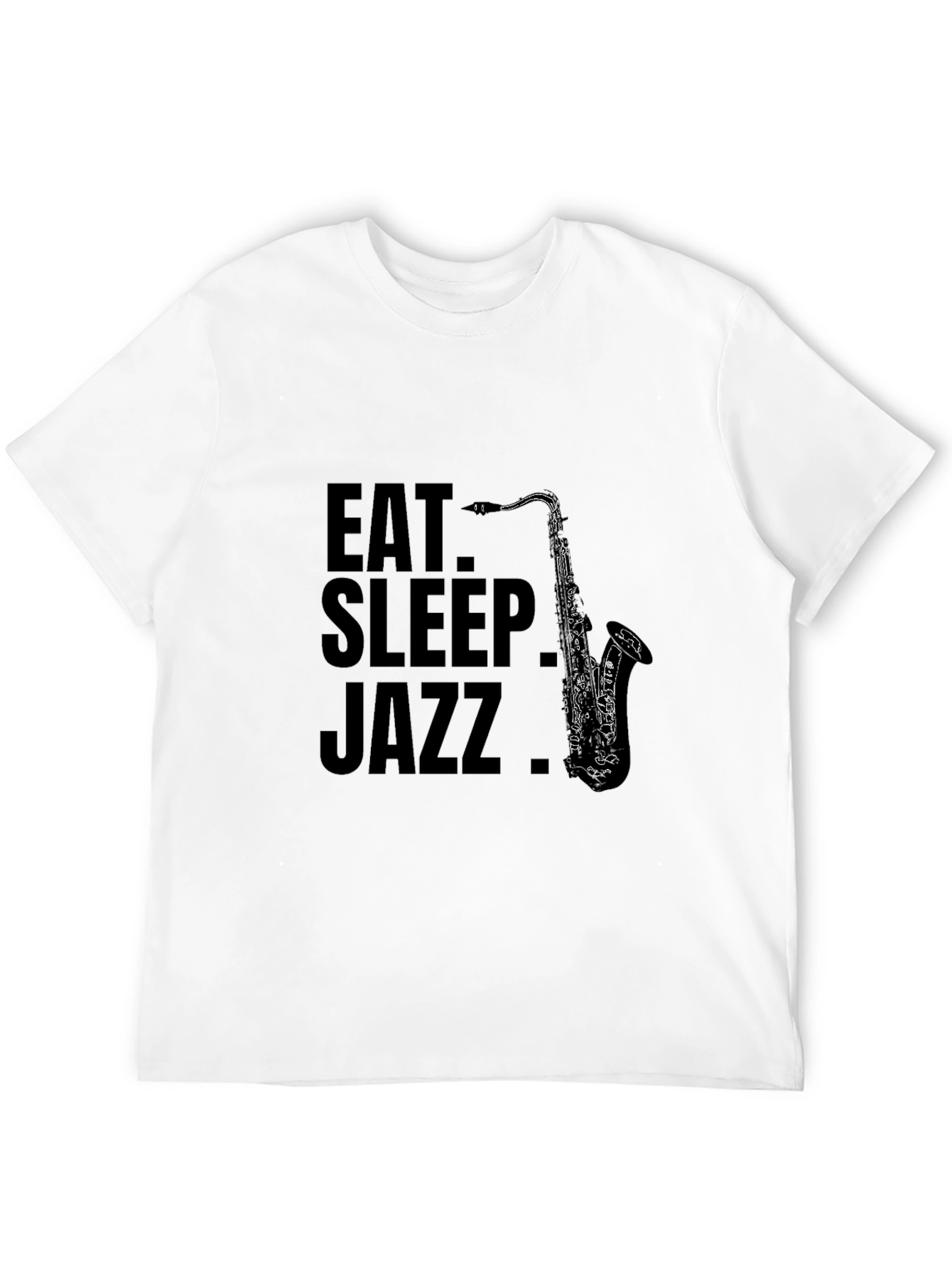 Eat Sleep Jazz Saxophone T-Shirt - Black Cotton Tee