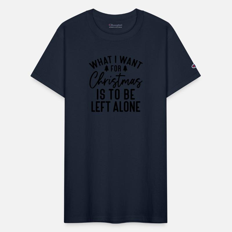 what i want for christmas is to be left alone
