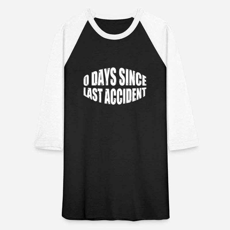 0 Days Since Last Accident 20