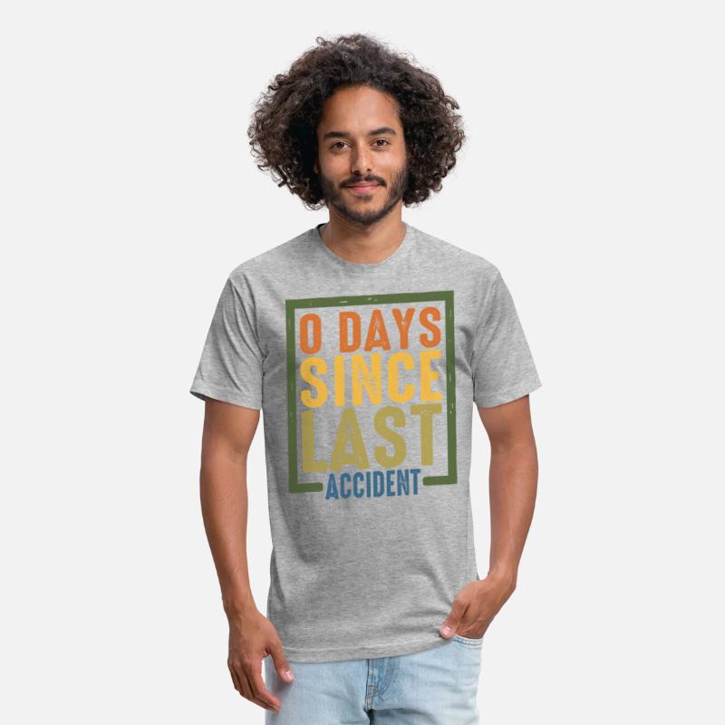 0 Days Since Last Accident 5