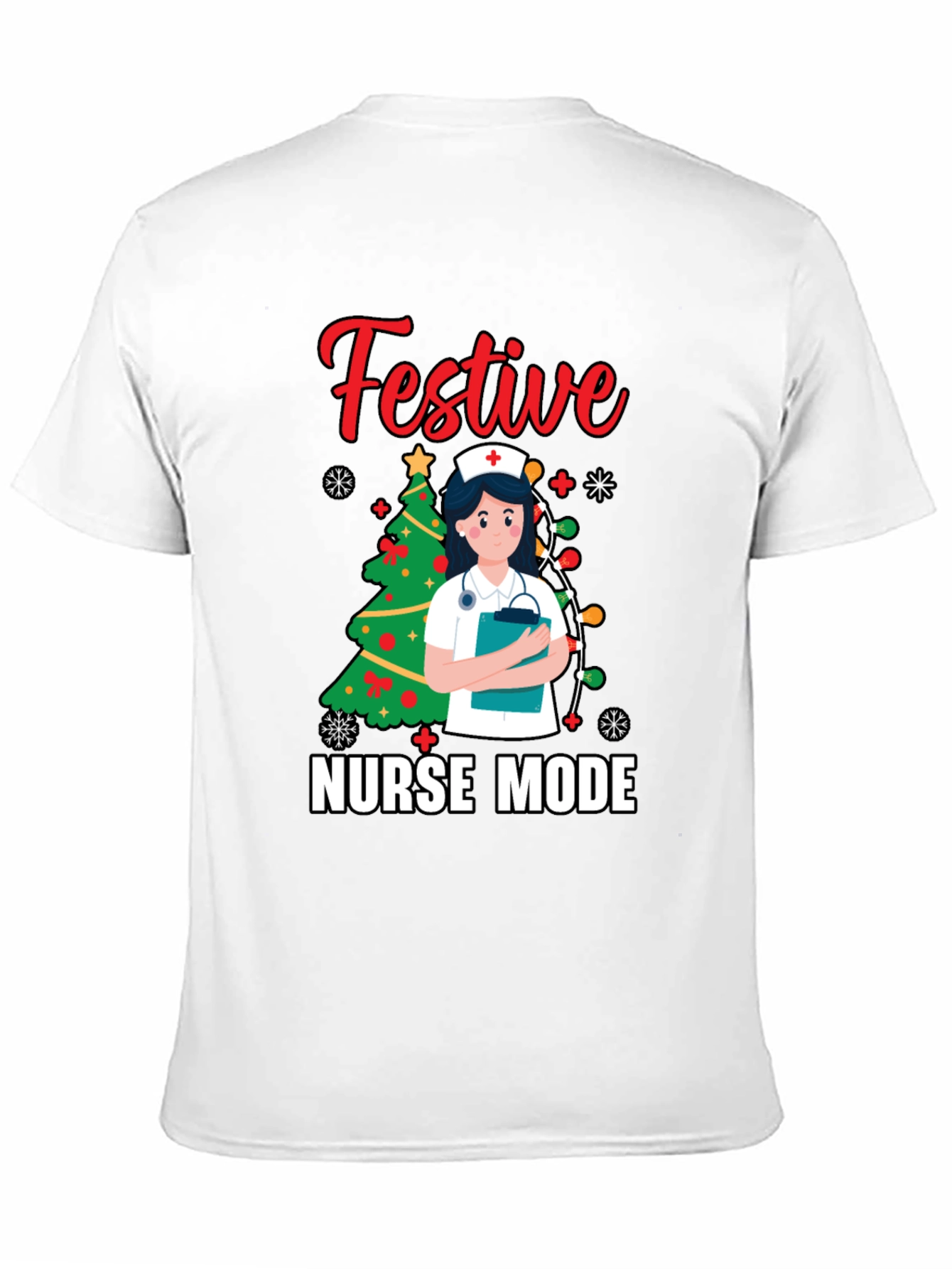 Festive Nurse Mode Holiday T-Shirt