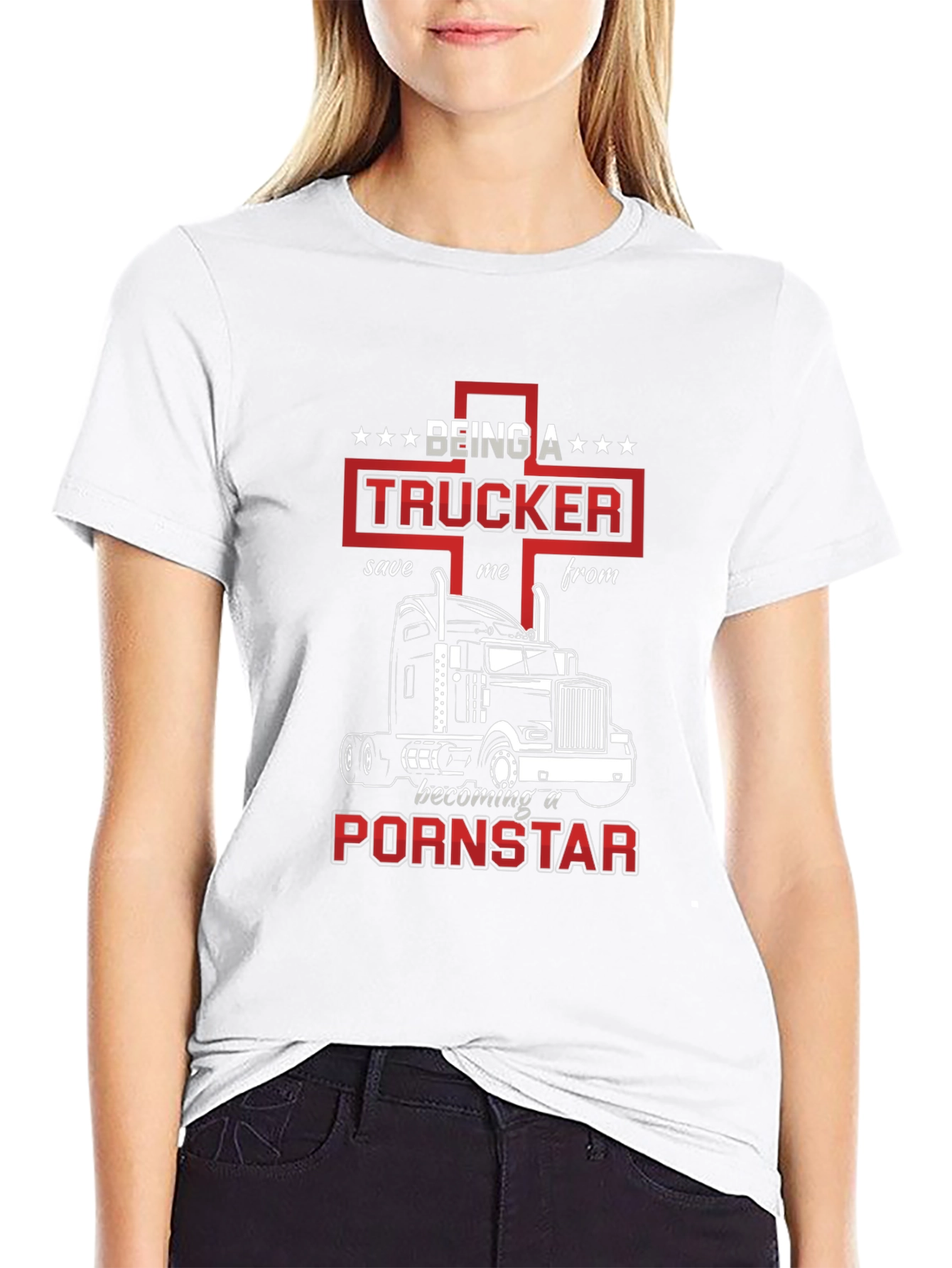 Trucker T-Shirt: Save Me From Becoming A Pornstar