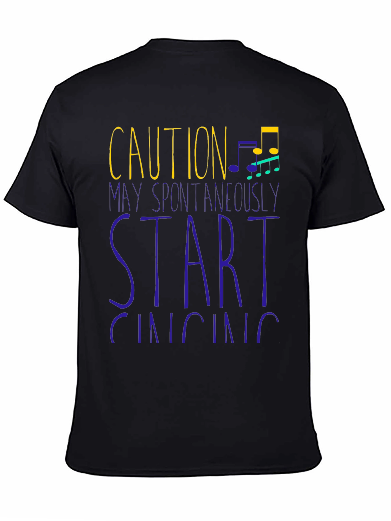 Caution May Spontaneously Start Singing T-Shirt