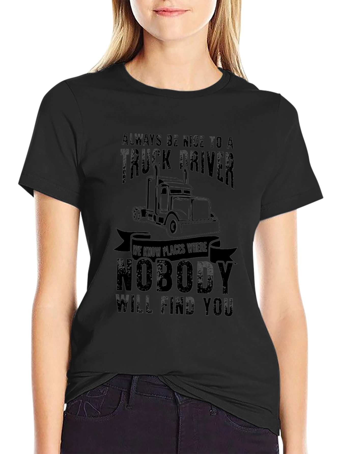 Truck Driver T-Shirt - Always Be Nice Funny Tee