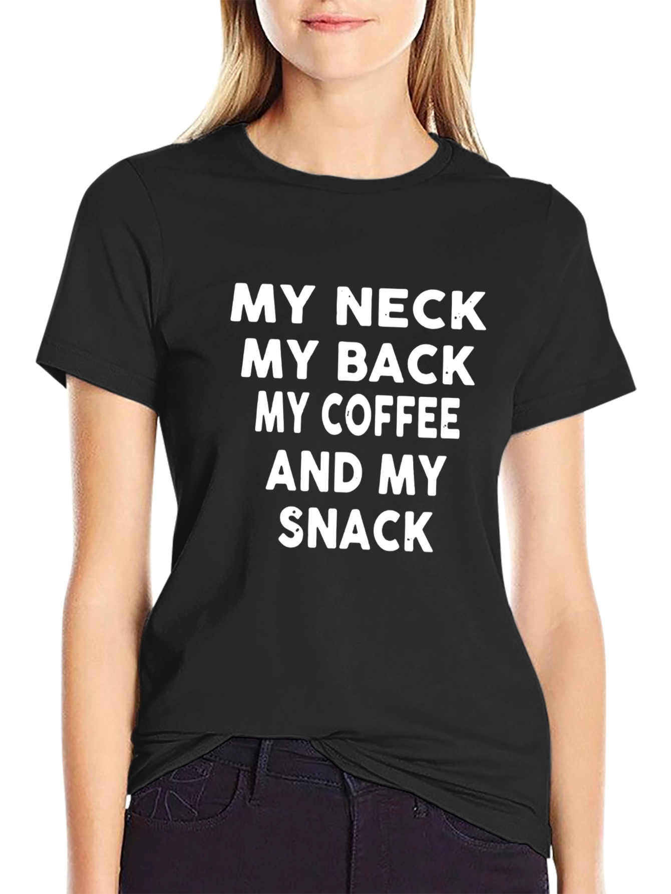 My Neck My Back Coffee Snack Funny T-Shirt