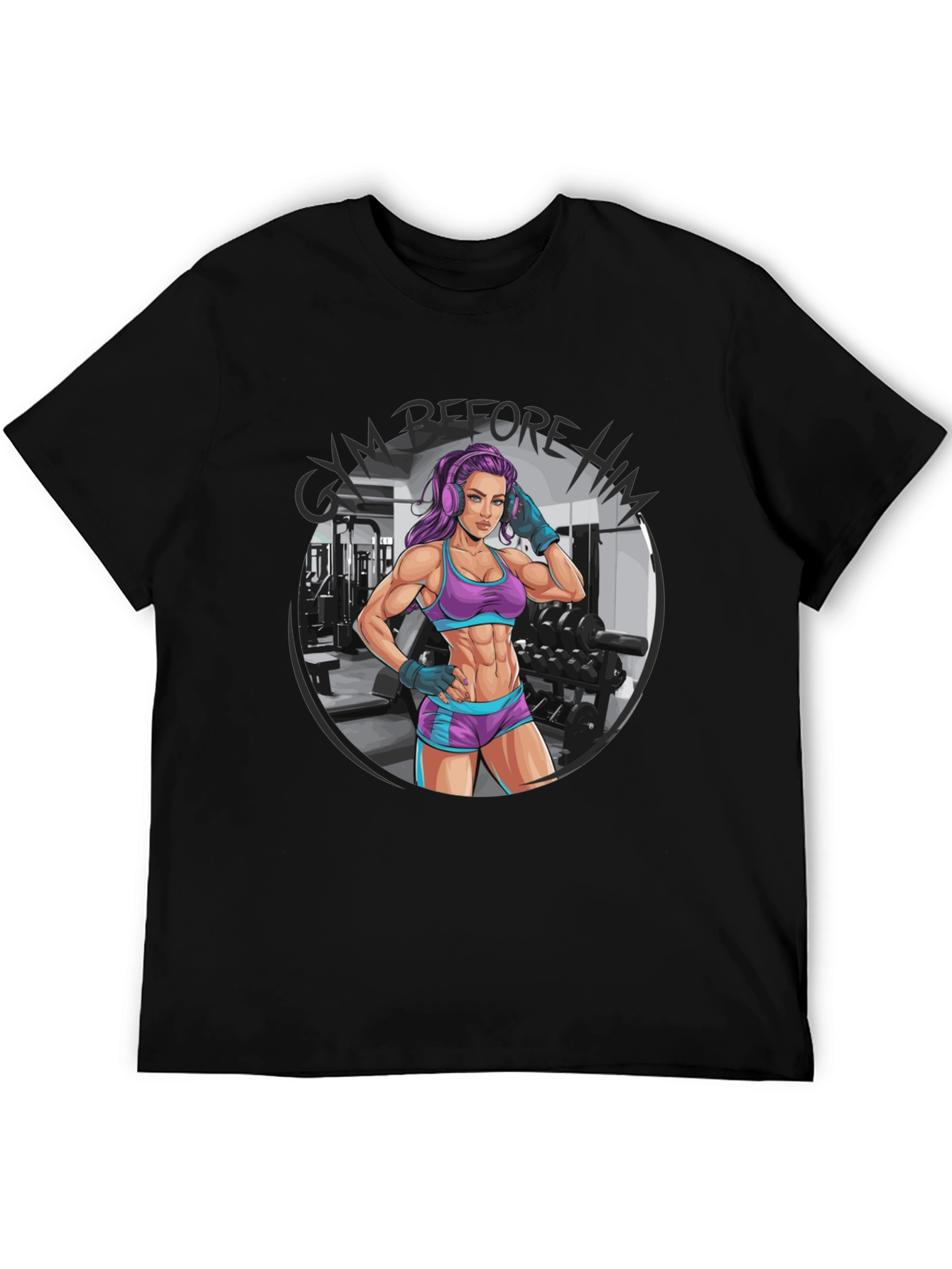 Gym Before Him Black T-Shirt - Fitness Apparel