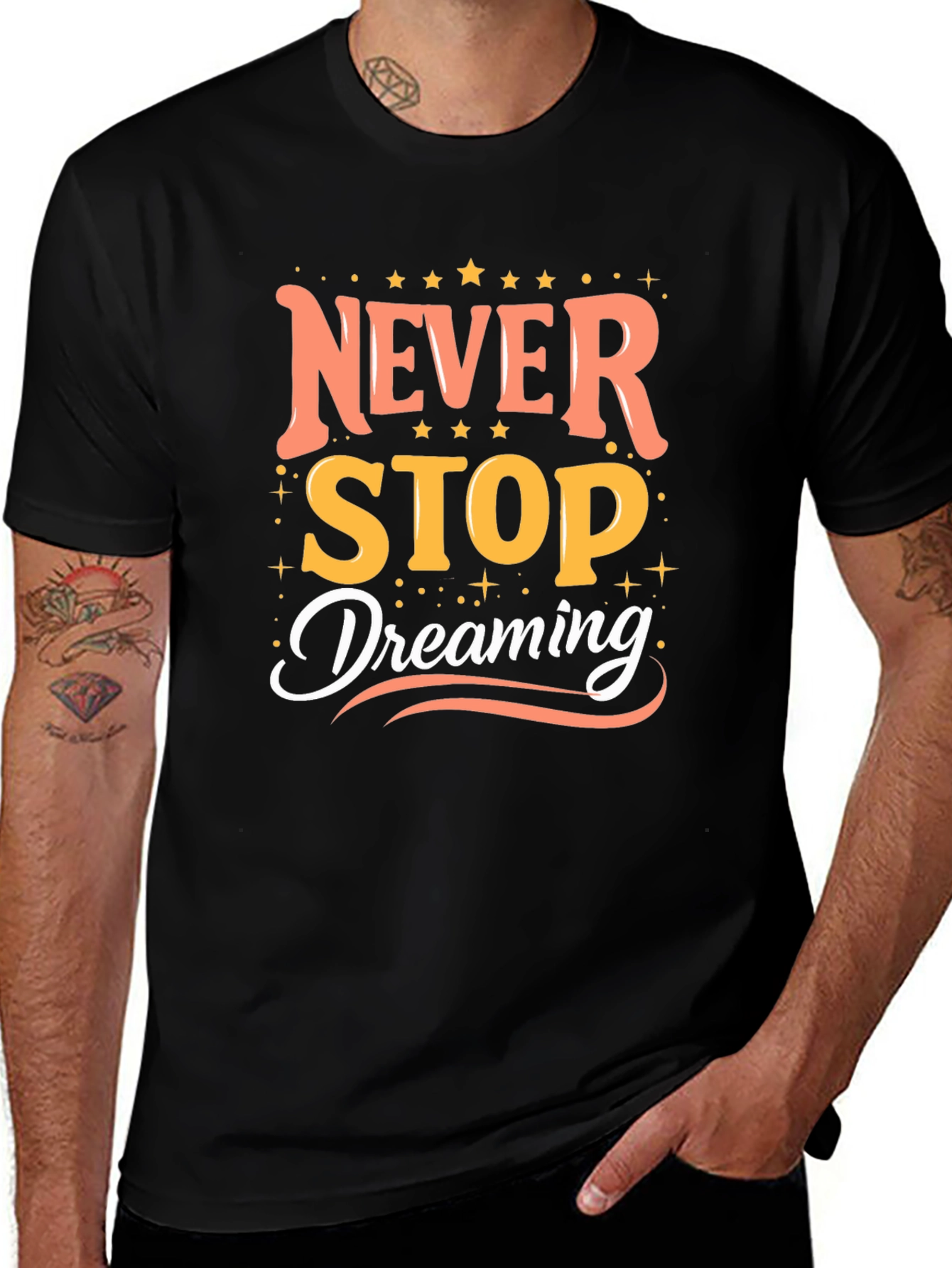 Inspirational Never Stop Dreaming Graphic Tee
