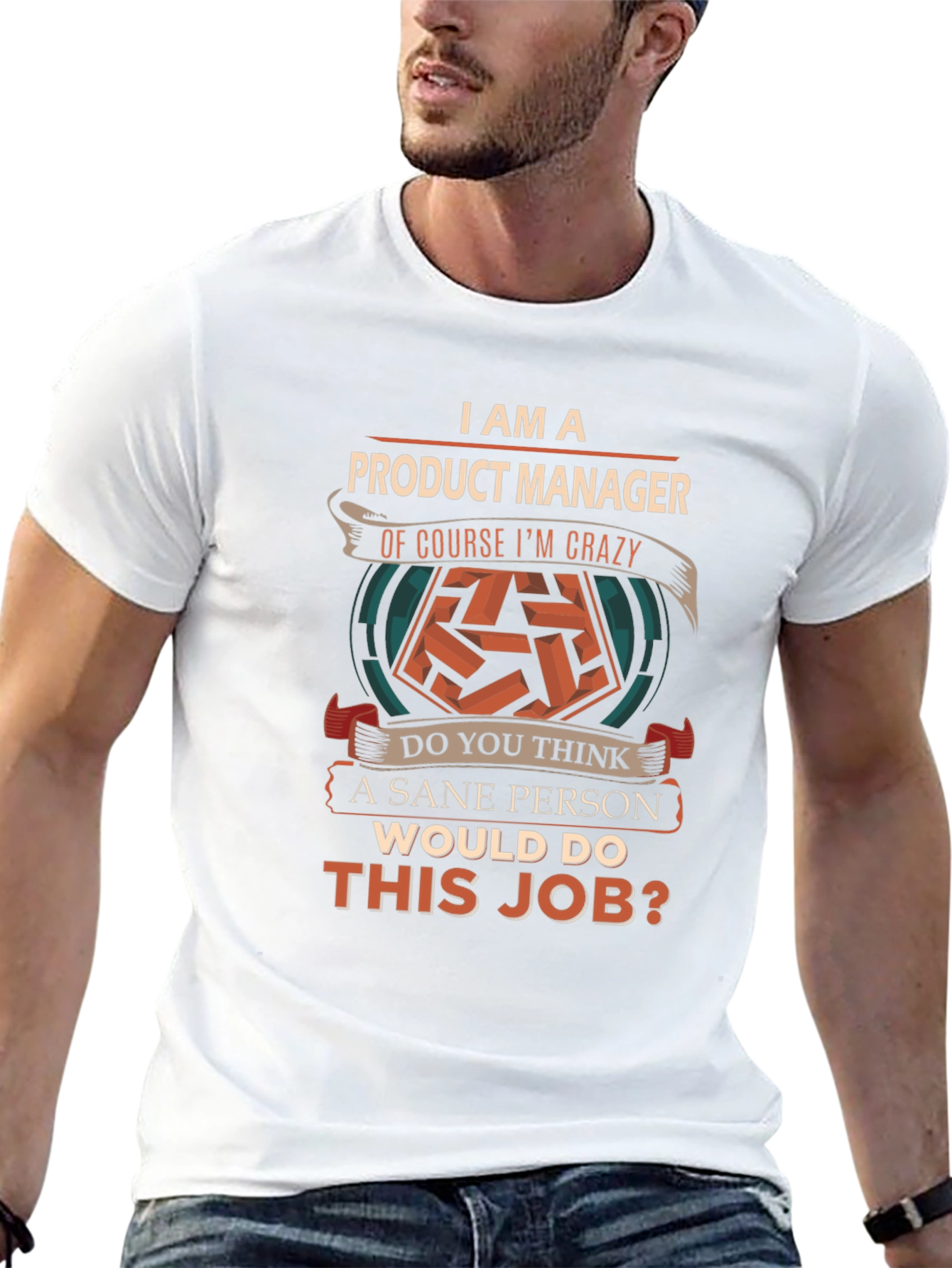 Product Manager Crazy Job T-Shirt
