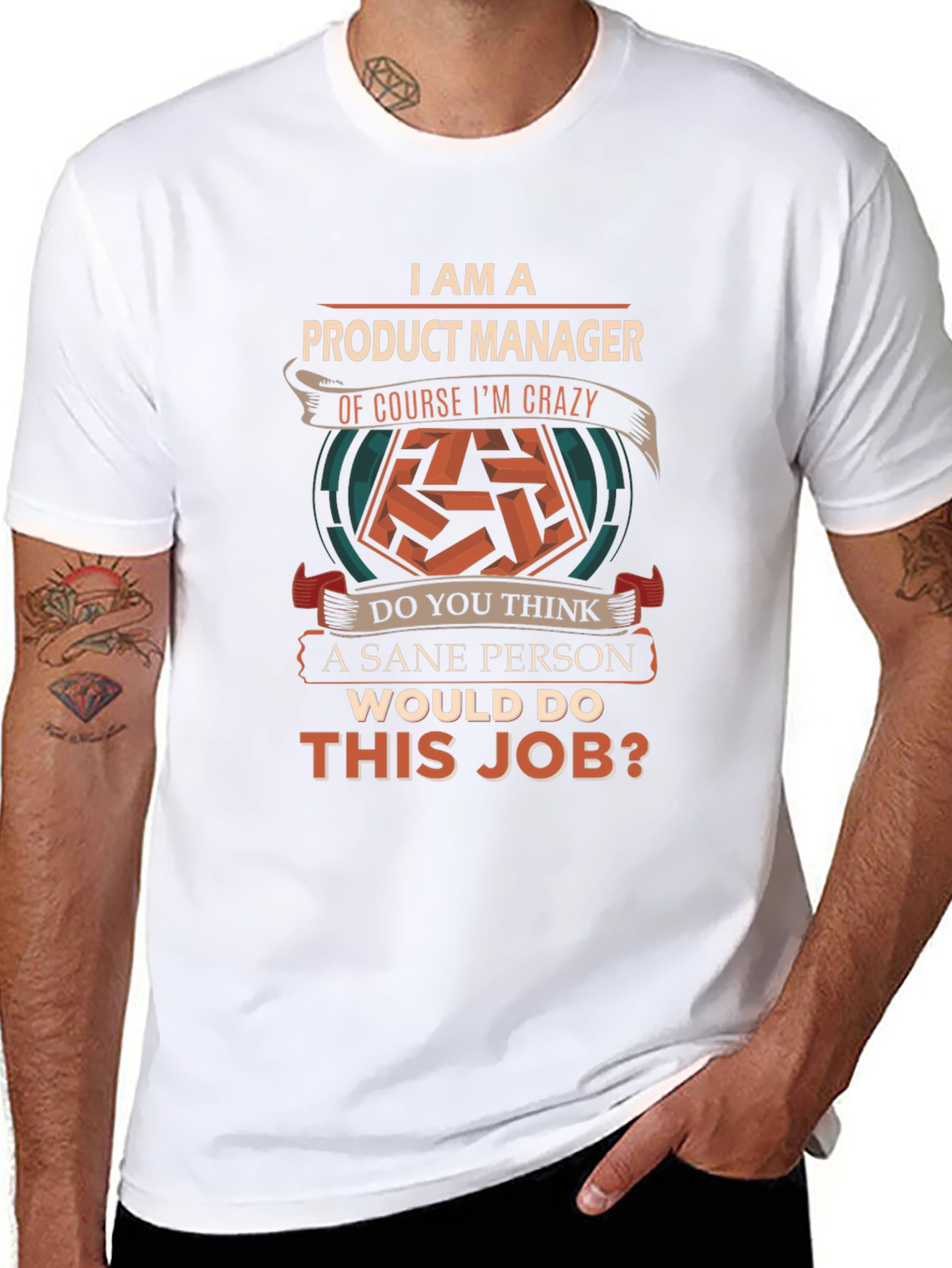 Product Manager Crazy Job T-Shirt
