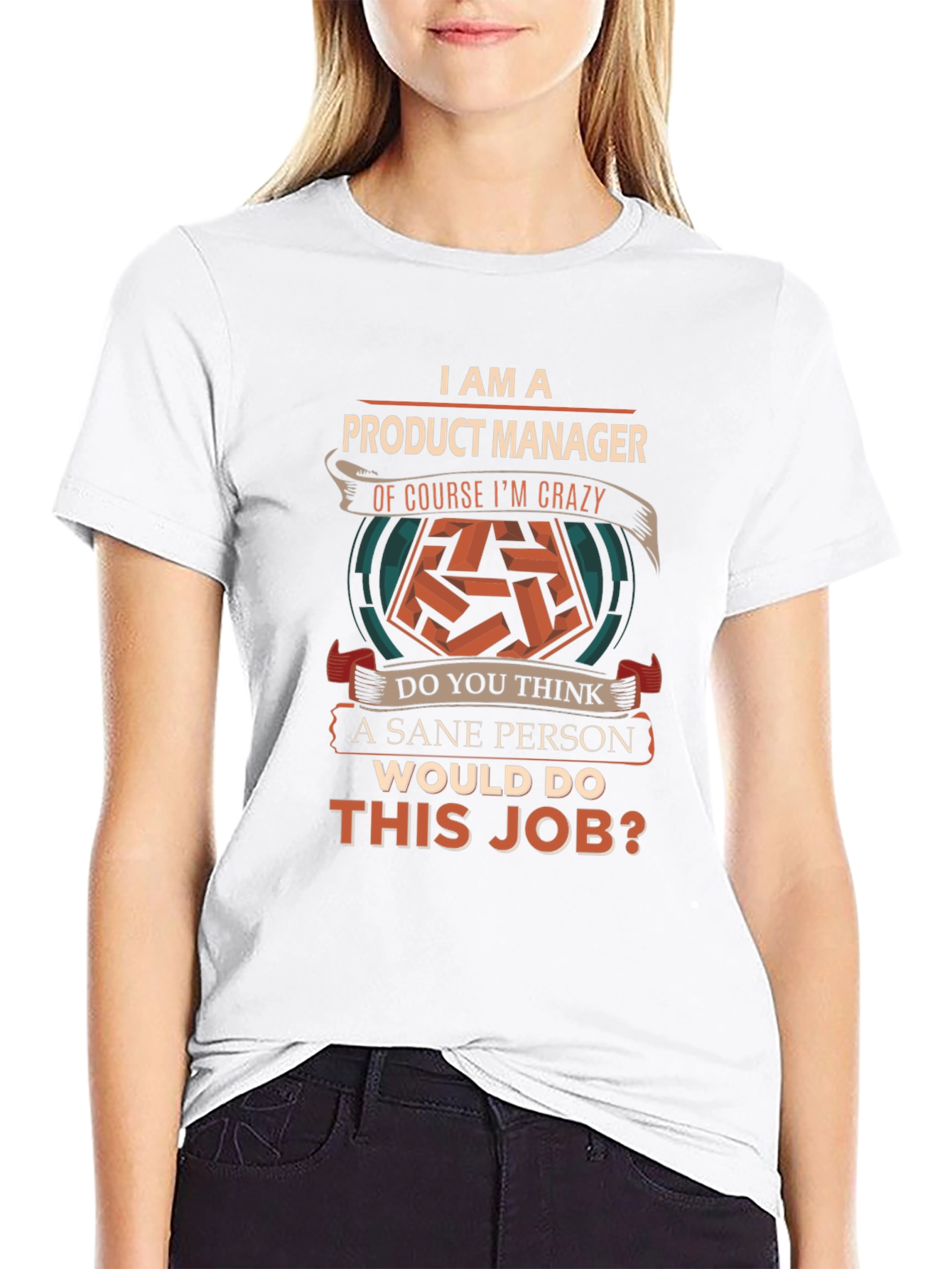 Product Manager Crazy Job T-Shirt
