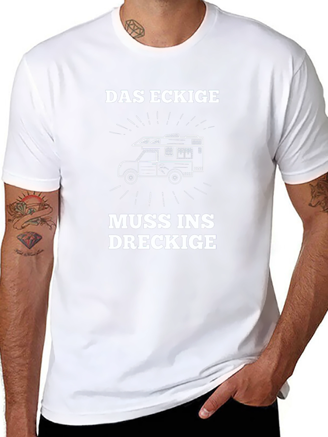 Das Eckige Muss Ins Dreckige T-Shirt