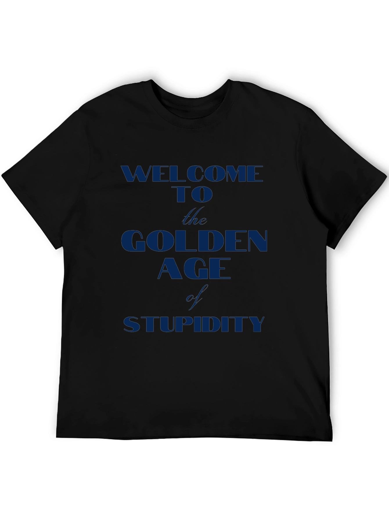Golden Age of Stupidity T-Shirt - Dark Blue Print