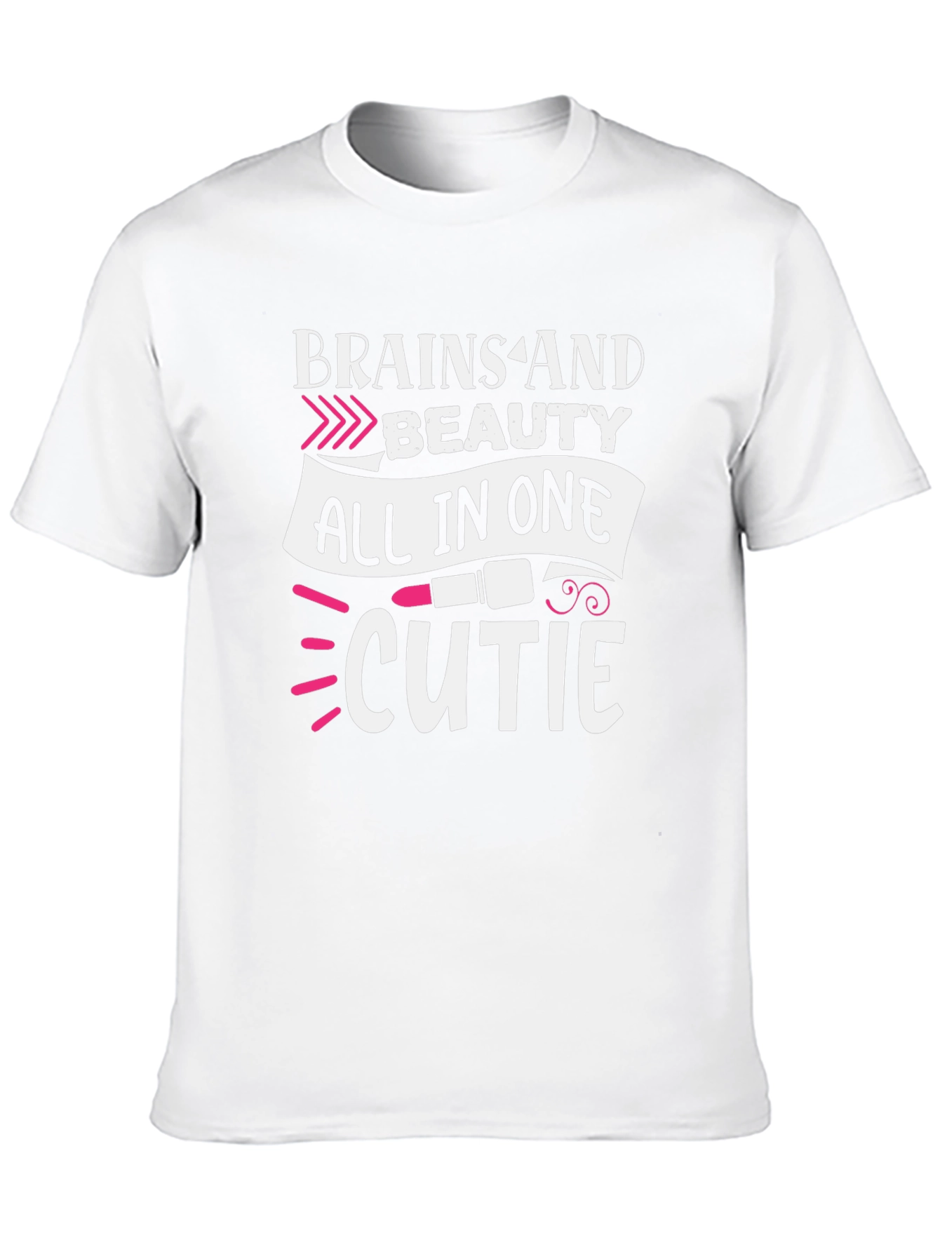 Brains and Beauty T-Shirt - All in One Cutie