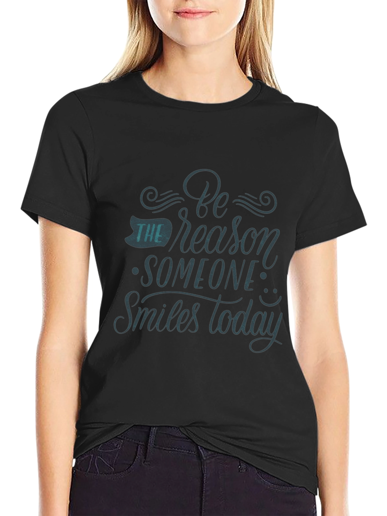 Be the Reason Someone Smiles Black T-Shirt
