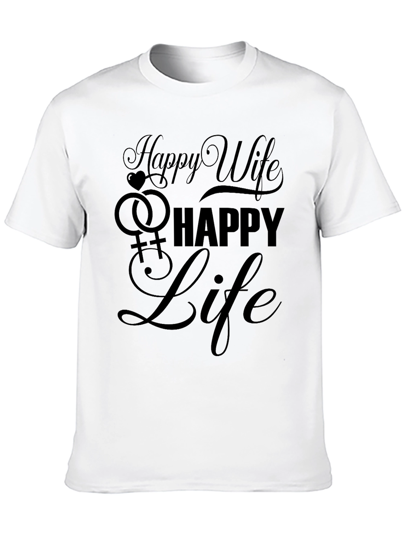 Happy Wife Happy Life Black Graphic Tee