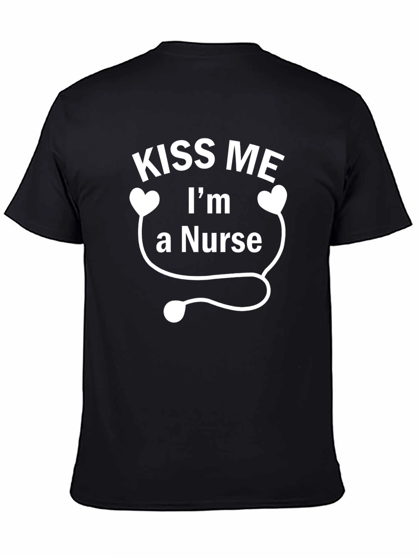 Kiss Me Im A Nurse T-Shirt
