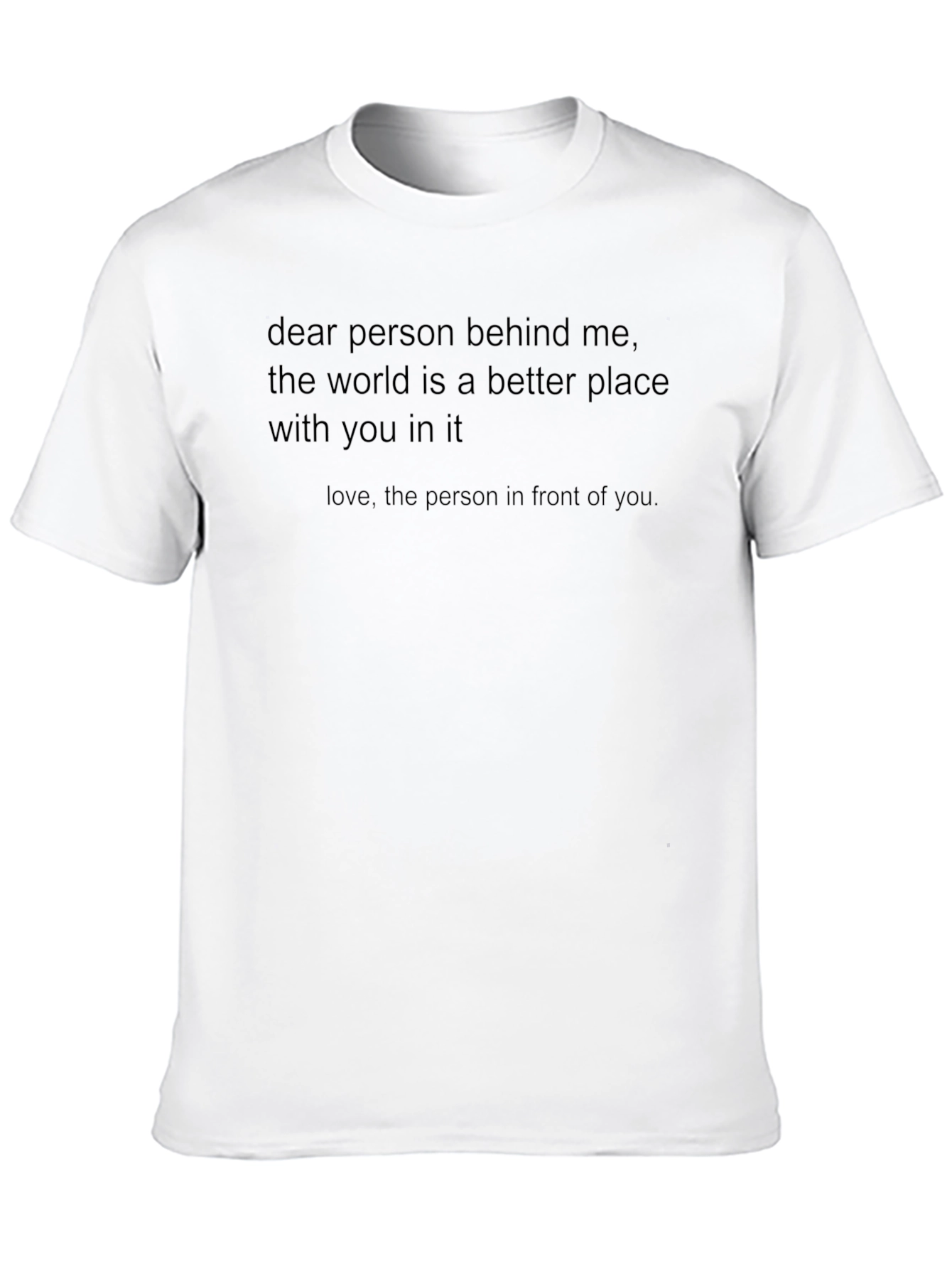 Inspirational Message T-Shirt