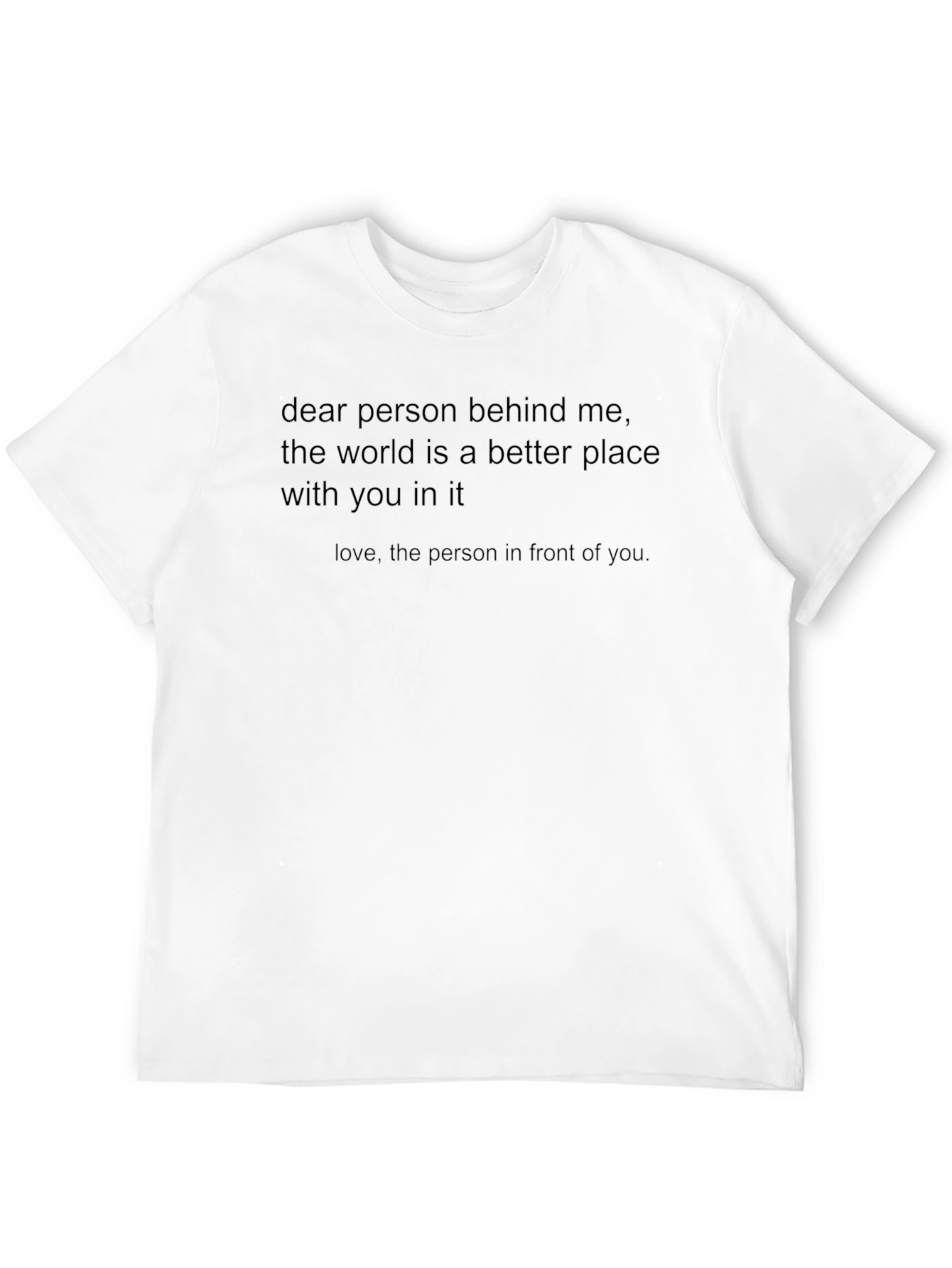 Inspirational Message T-Shirt