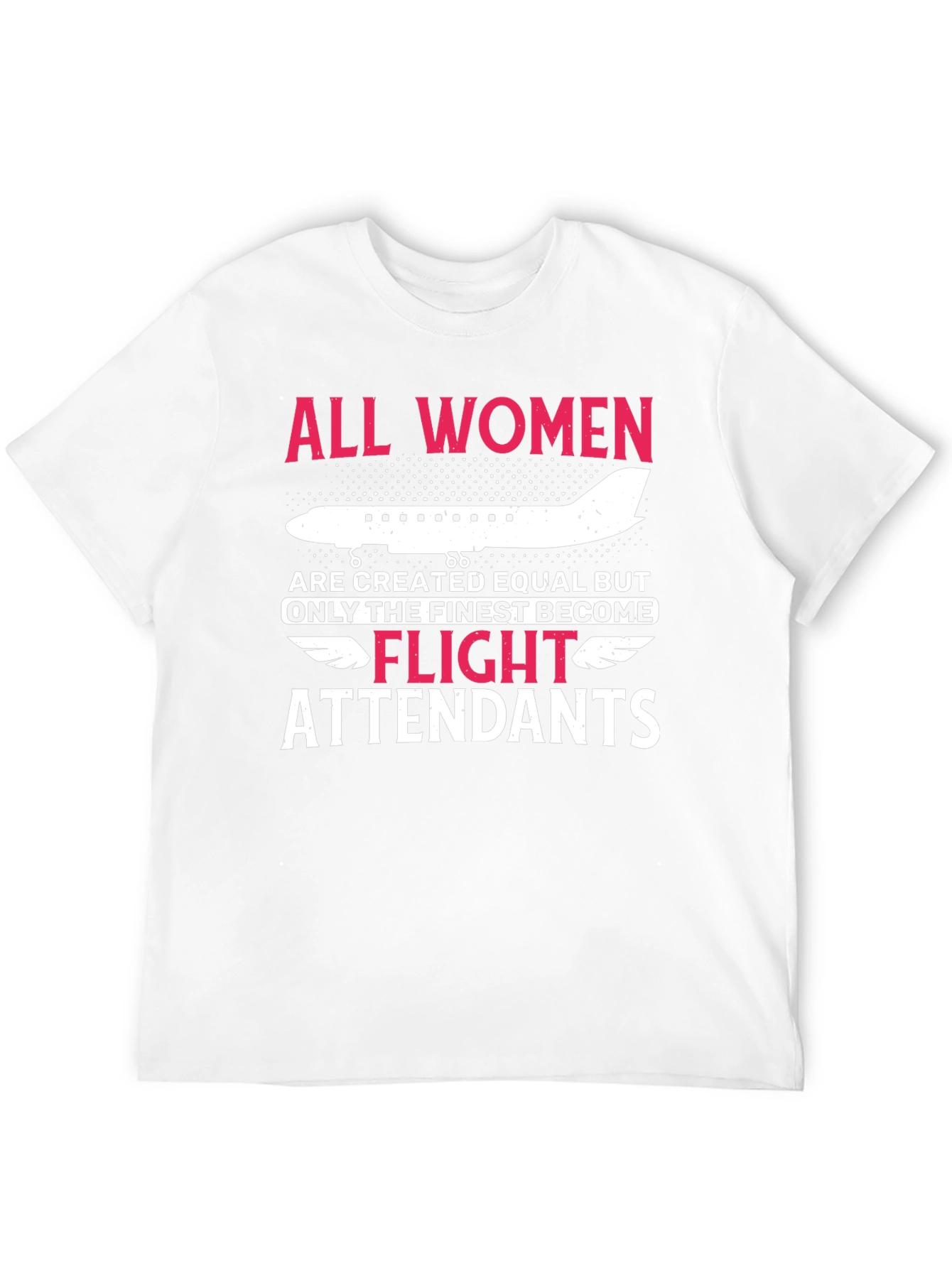 Flight Attendant T-Shirt - Finest Women