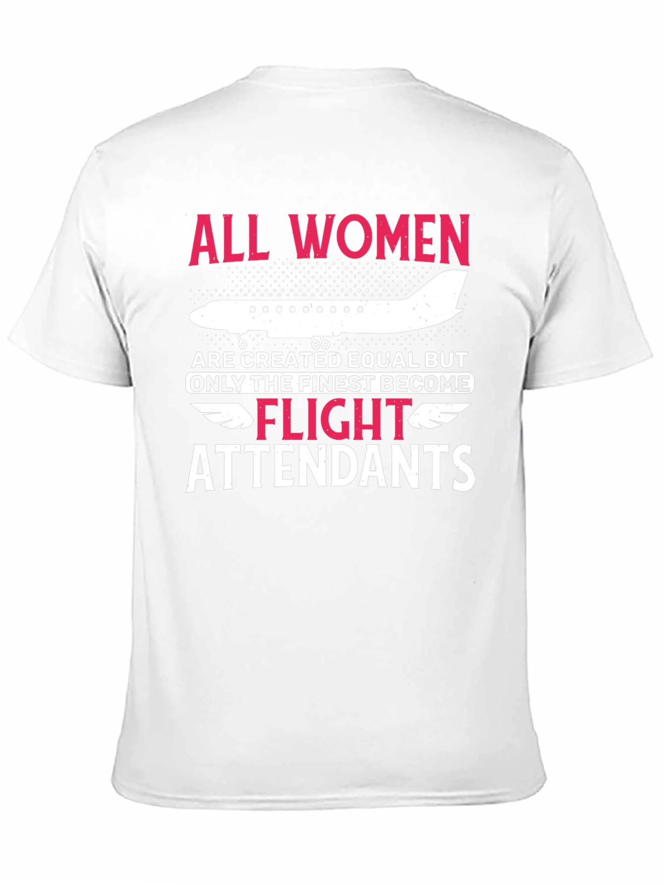 Flight Attendant T-Shirt - Finest Women