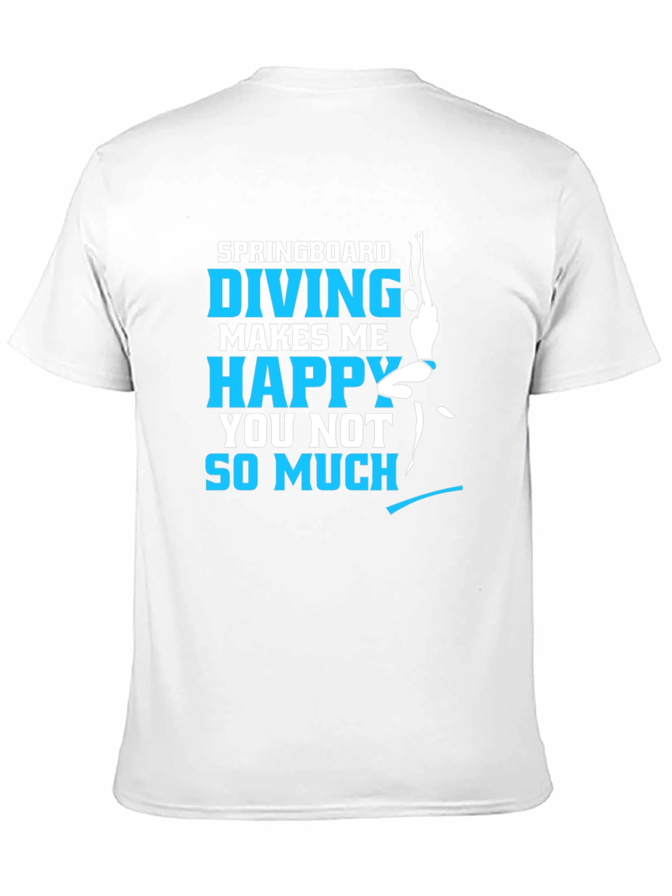 Springboard Diving Happy T-Shirt