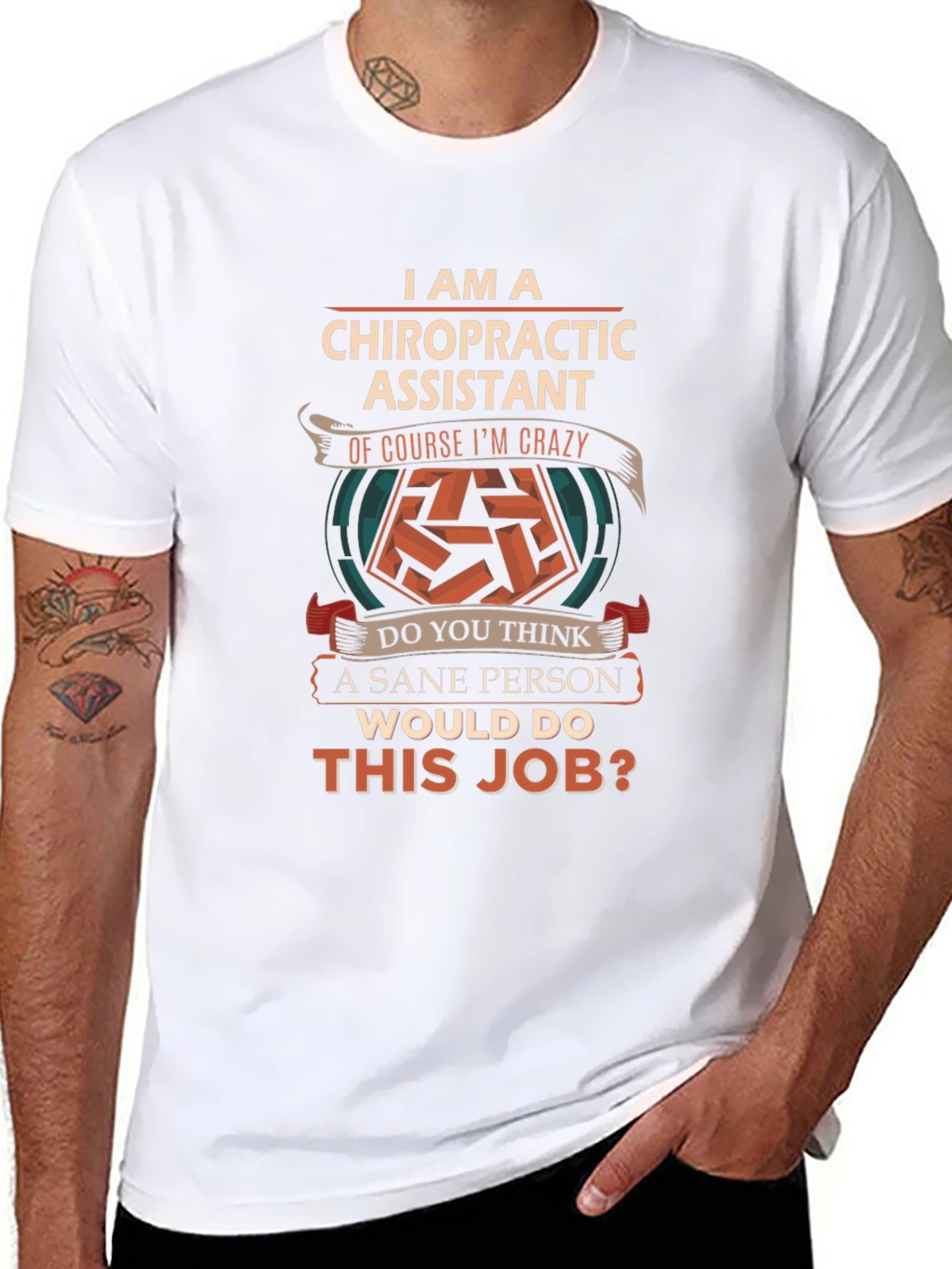 Chiropractic Assistant Crazy Job T-Shirt