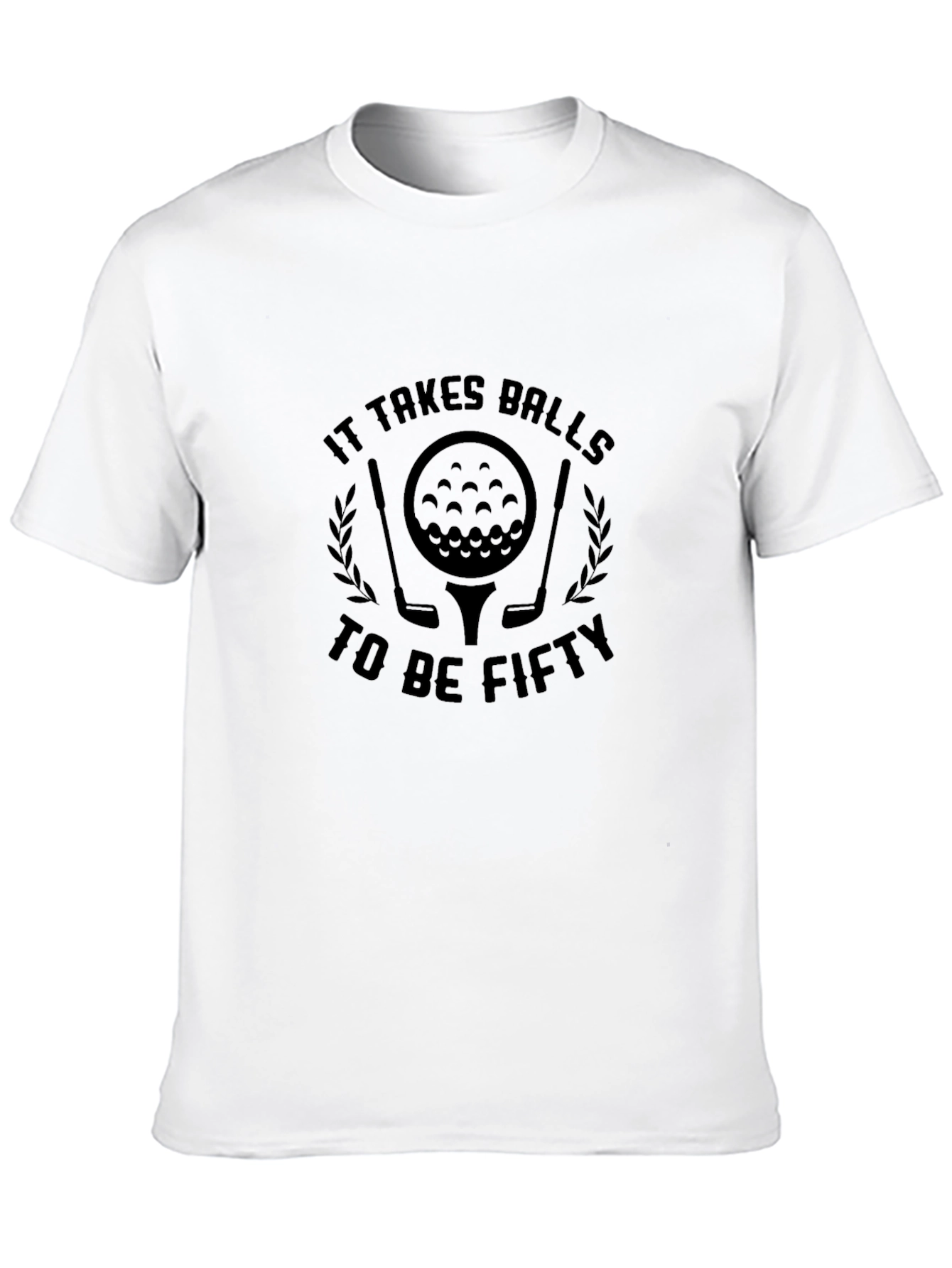 It Takes Balls to Be Fifty Golf T-Shirt