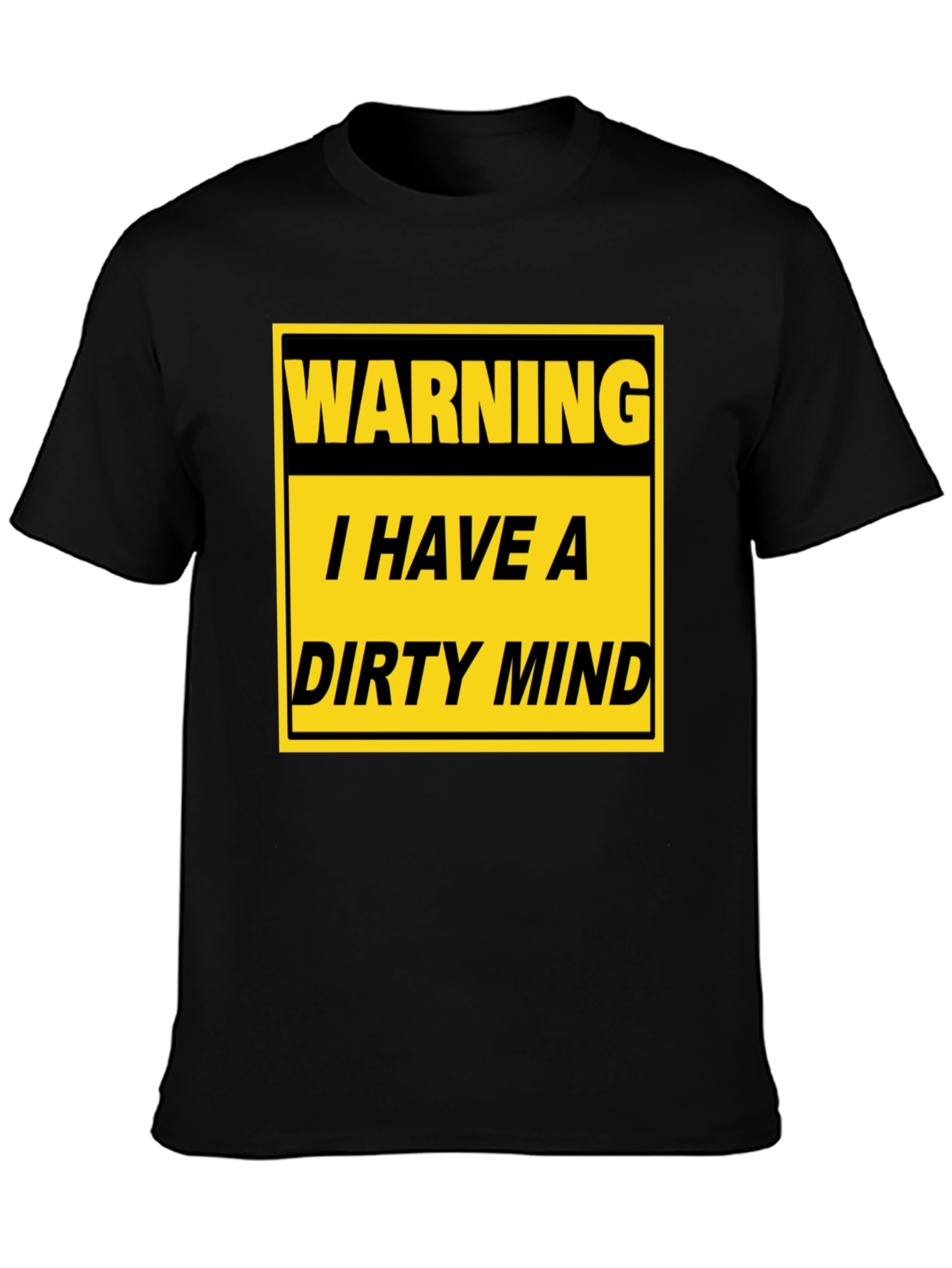 Warning Dirty Mind T-Shirt - Funny Novelty Tee