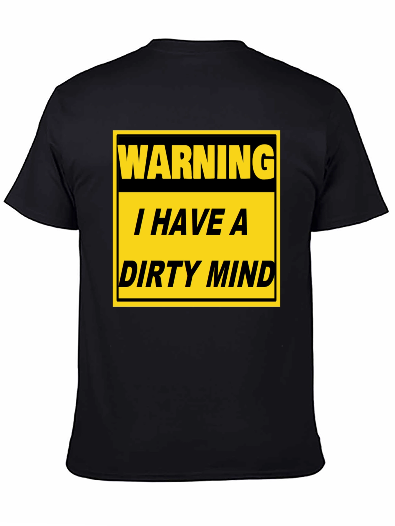 Warning Dirty Mind T-Shirt - Funny Novelty Tee