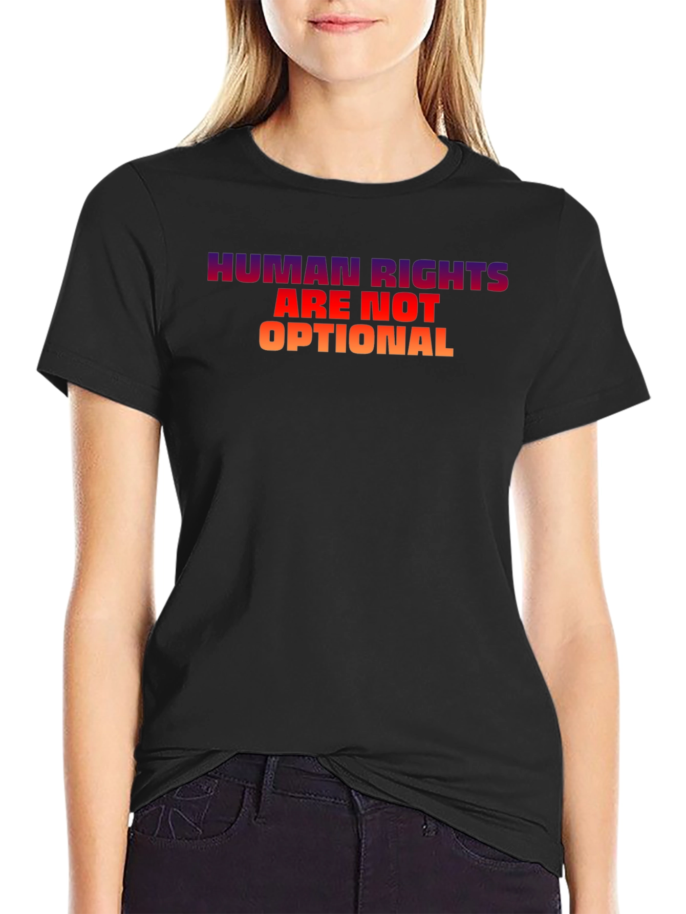 Human Rights Are Not Optional T-Shirt